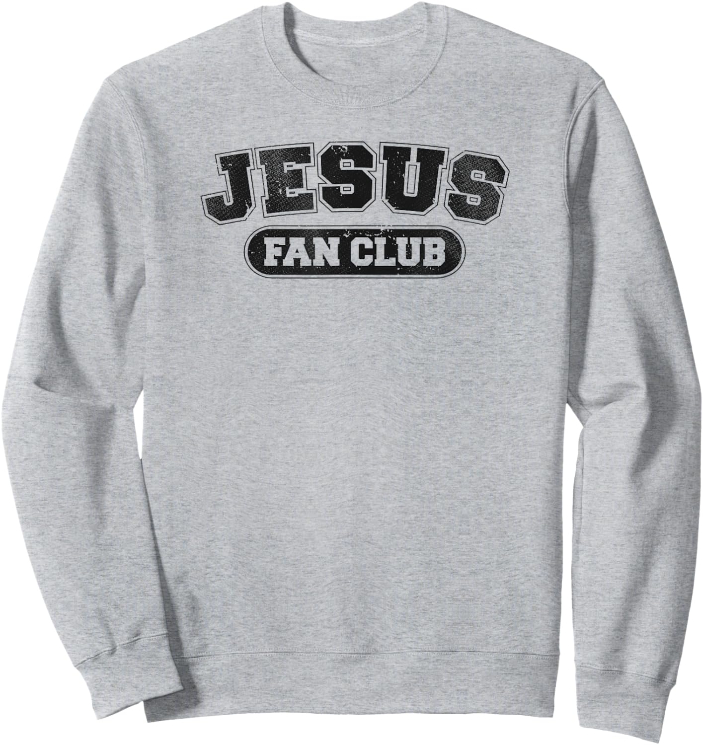 Jesus Fan Club Religious Christian Faith Palm Sunday Easter Sweatshirt - Sweatshirt | Ash
