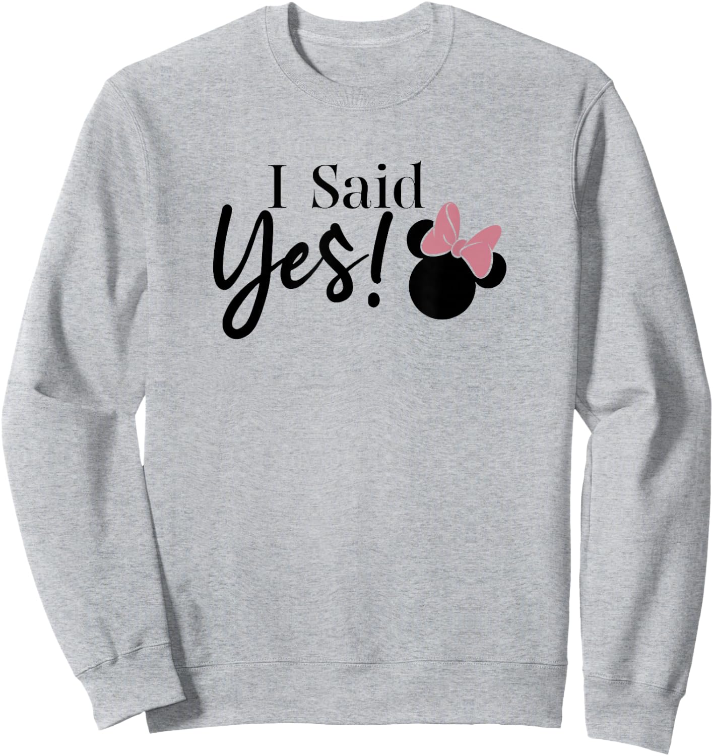 Disney Mickey & Friends Minnie Mouse I Said Yes V2 Sweatshirt - Sweatshirt | Ash