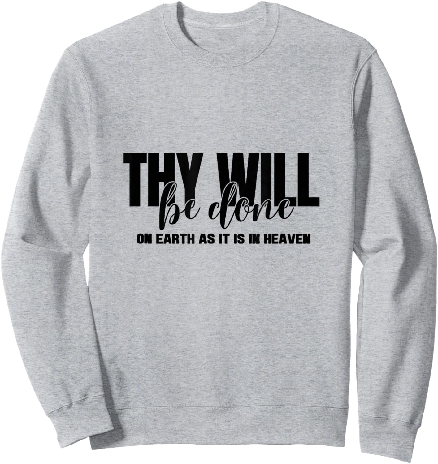 On Earth as in Heaven, Men, Women and Youth Sweatshirt - Sweatshirt | Ash