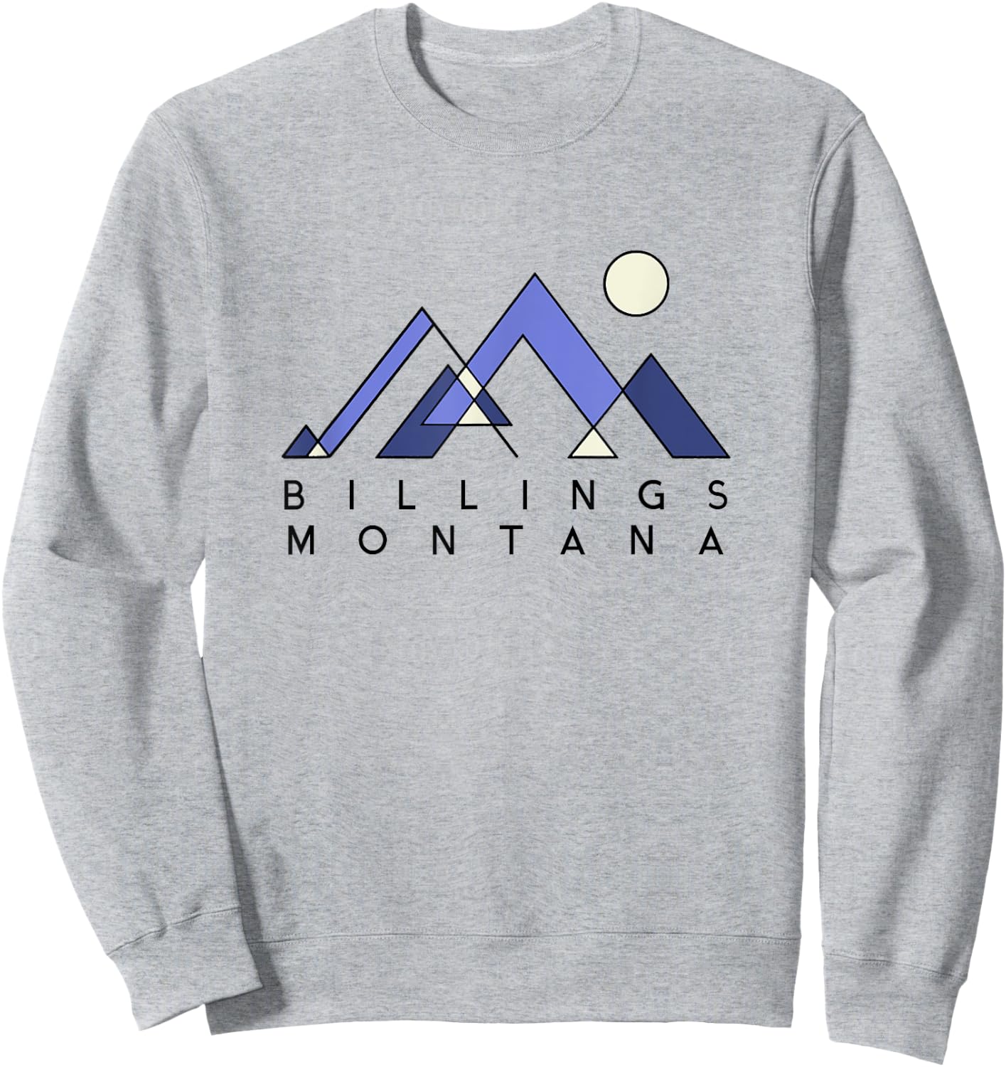 Billings Montana | Billings MT Abstract Sweatshirt - Sweatshirt | Ash