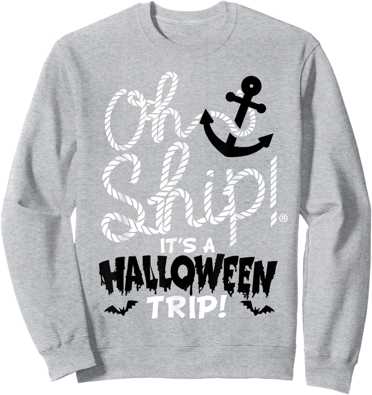 Oh Ship Halloween Trip Halloween Cruise Shirt by Oh Ship Sweatshirt - Sweatshirt | Ash