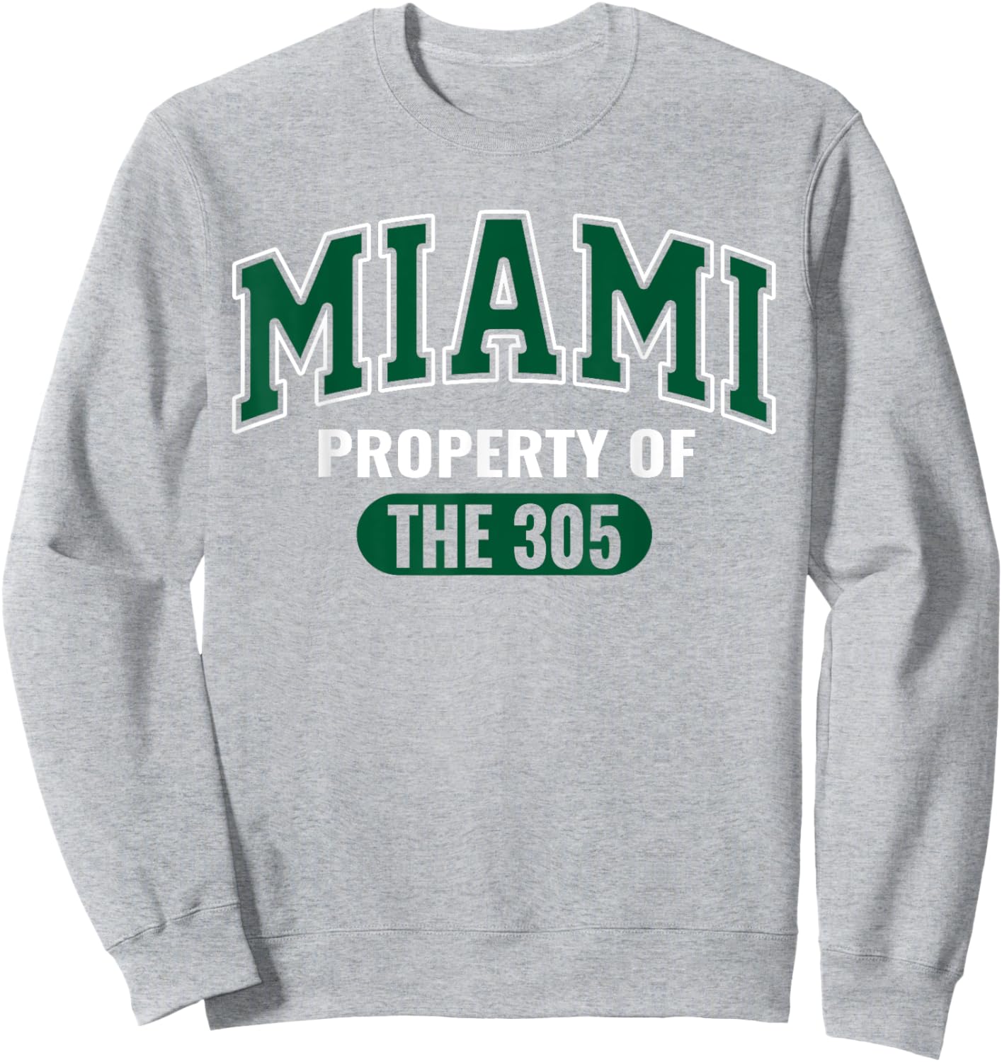 Miami 305 Clothing Iconic South Beach Urban Streetwear Sweatshirt - Sweatshirt | Ash