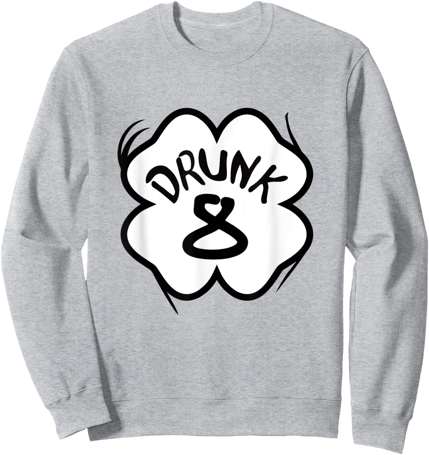 Drunk 1-10 St Patricks Day Shirt Friends Group Matching Gift Sweatshirt - Sweatshirt | Ash