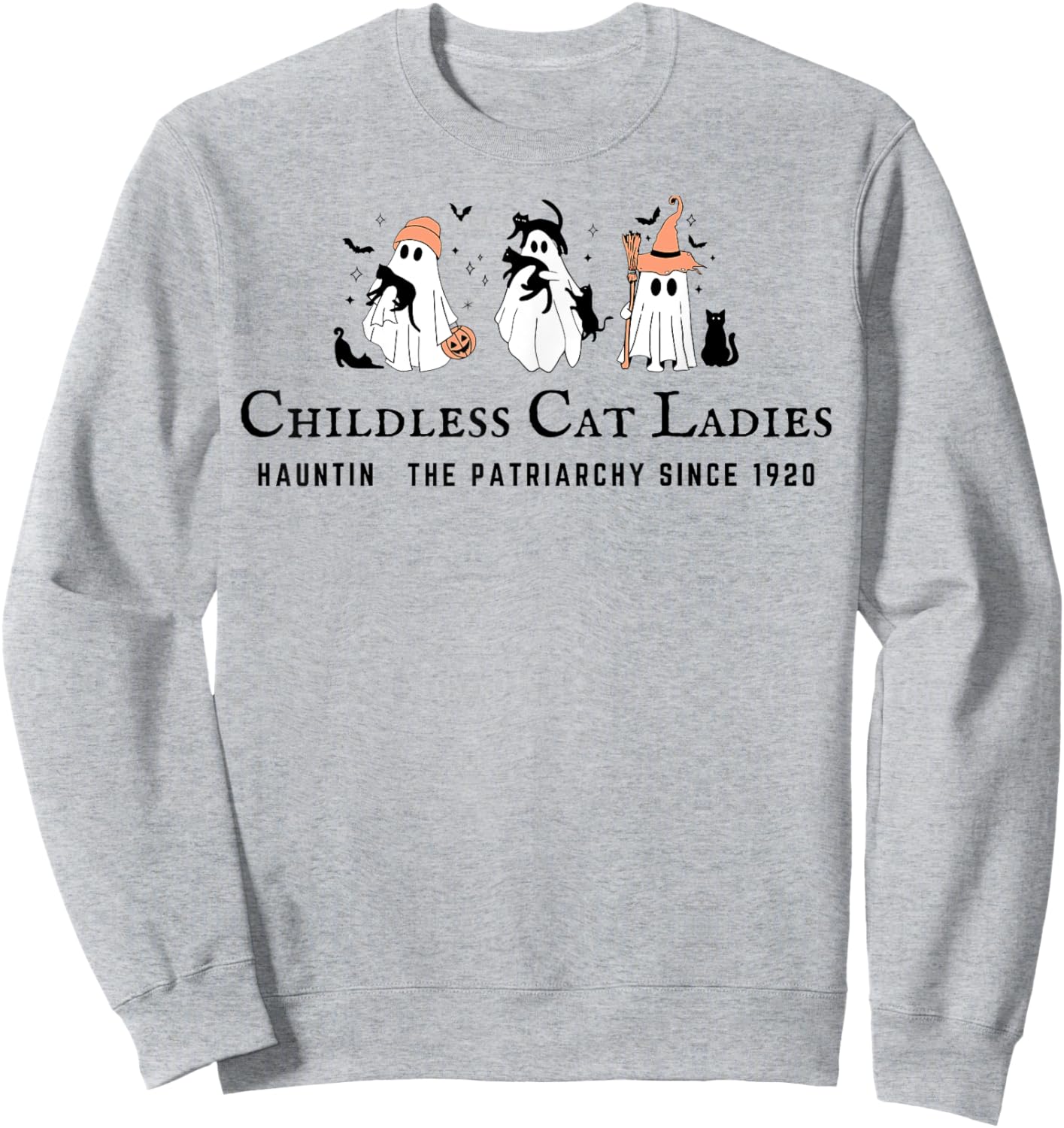Childless Cat Ladies Hauntin The Patriarchy Kamala Halloween Sweatshirt - Sweatshirt | Ash