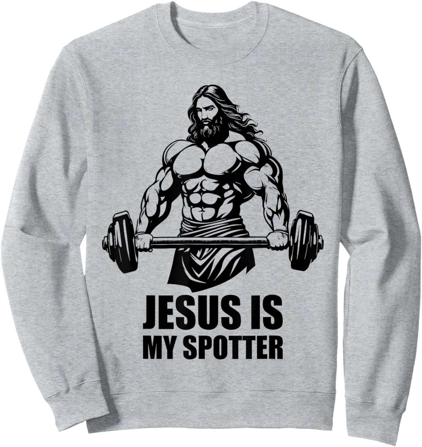 Jesus Is My Spotter in Gym Jesus Christ Christians American Sweatshirt - Sweatshirt | Ash