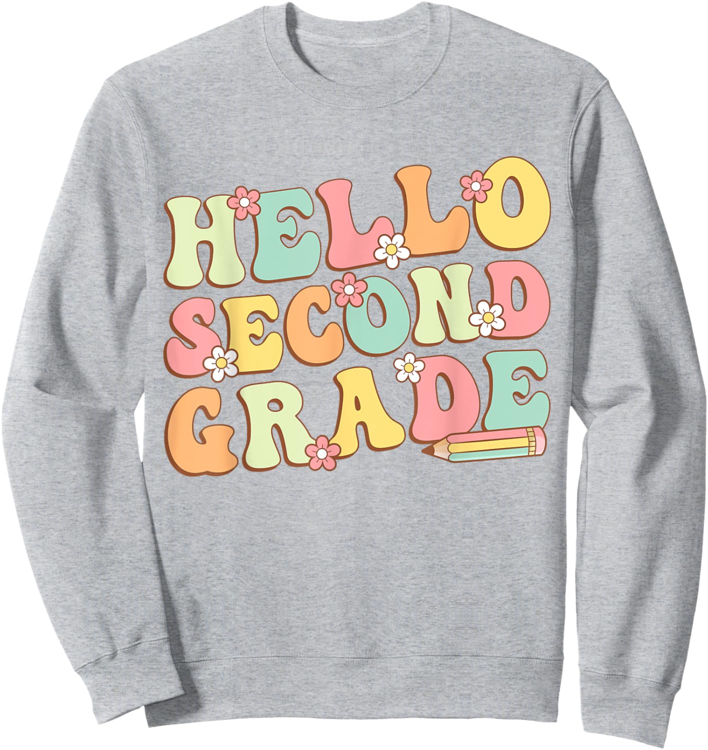 Hello Second Grade Team 2nd Grade Teacher Girl Back School Sweatshirt - Sweatshirt | Ash