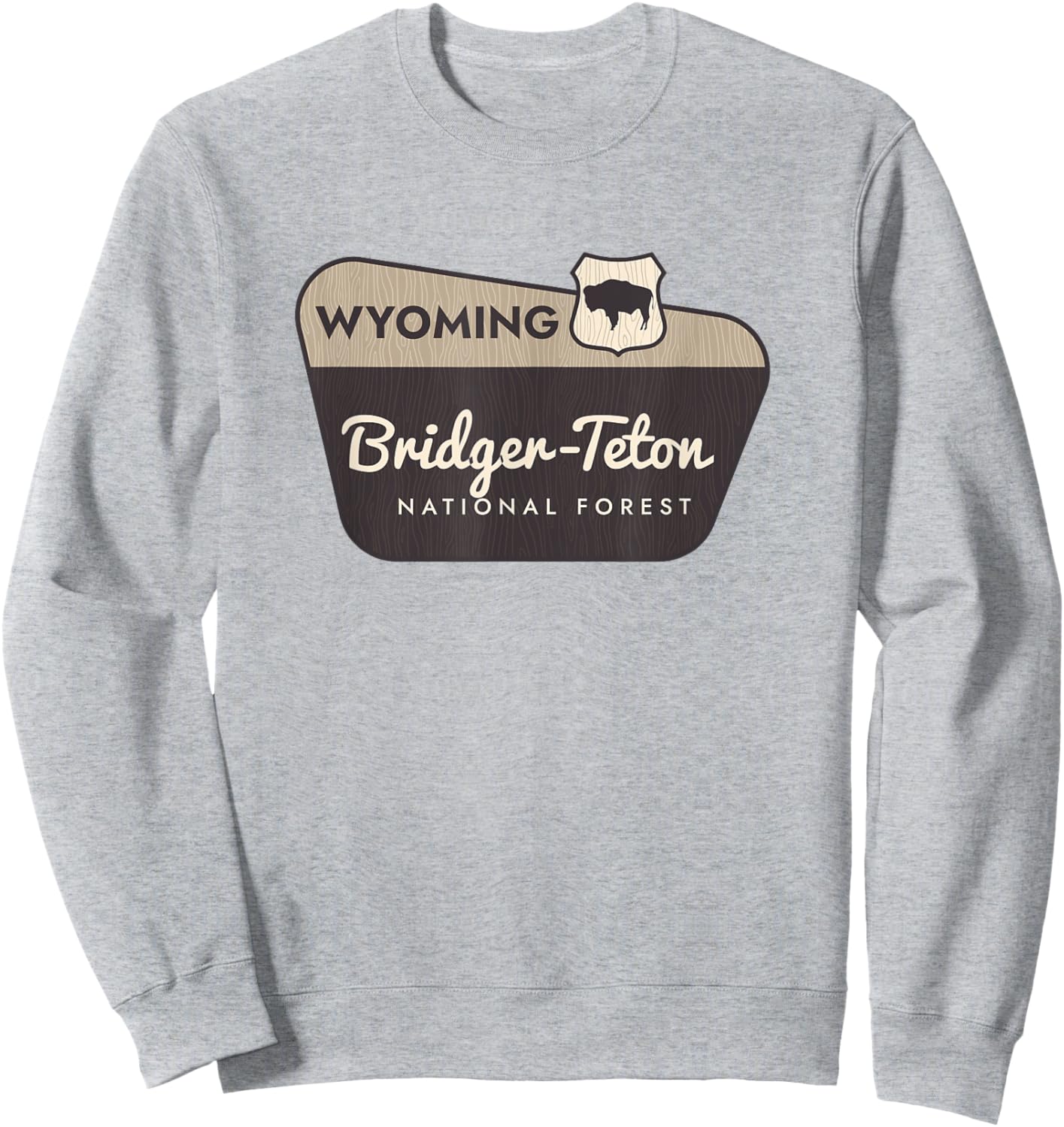 Bridger-Teton National Forest Wyoming Welcome Sign Vacation Sweatshirt - Sweatshirt | Ash