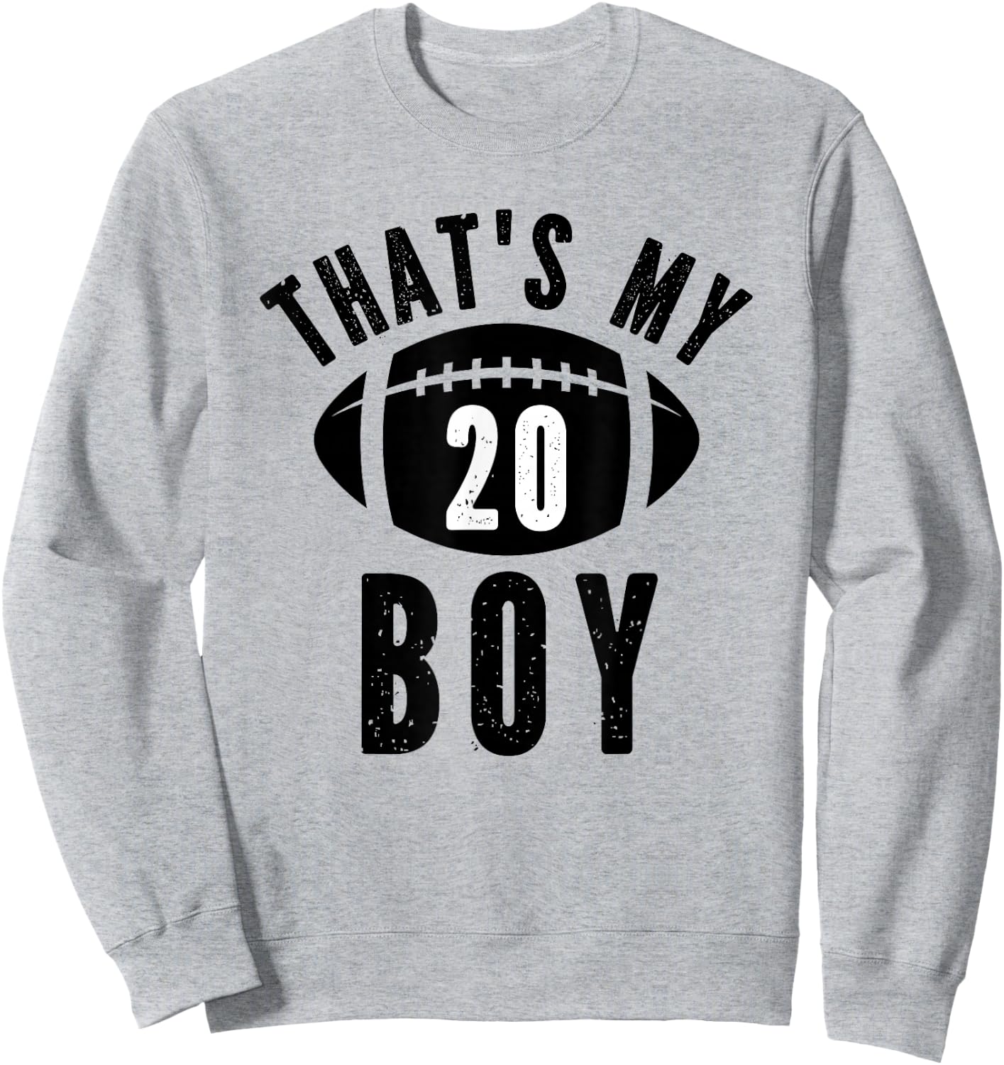 That's My Boy Football Number #20 Sweatshirt - Sweatshirt | Ash