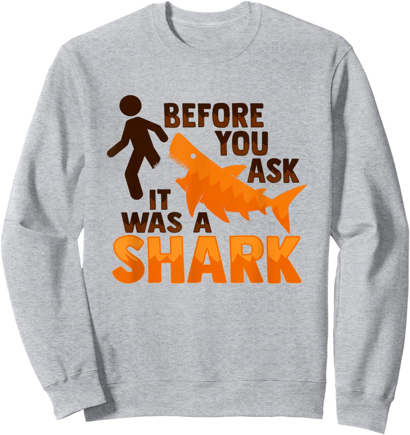 Amputee Joke Leg Prosthetic Shark Design for a Leg Amputee Sweatshirt - Sweatshirt | Ash