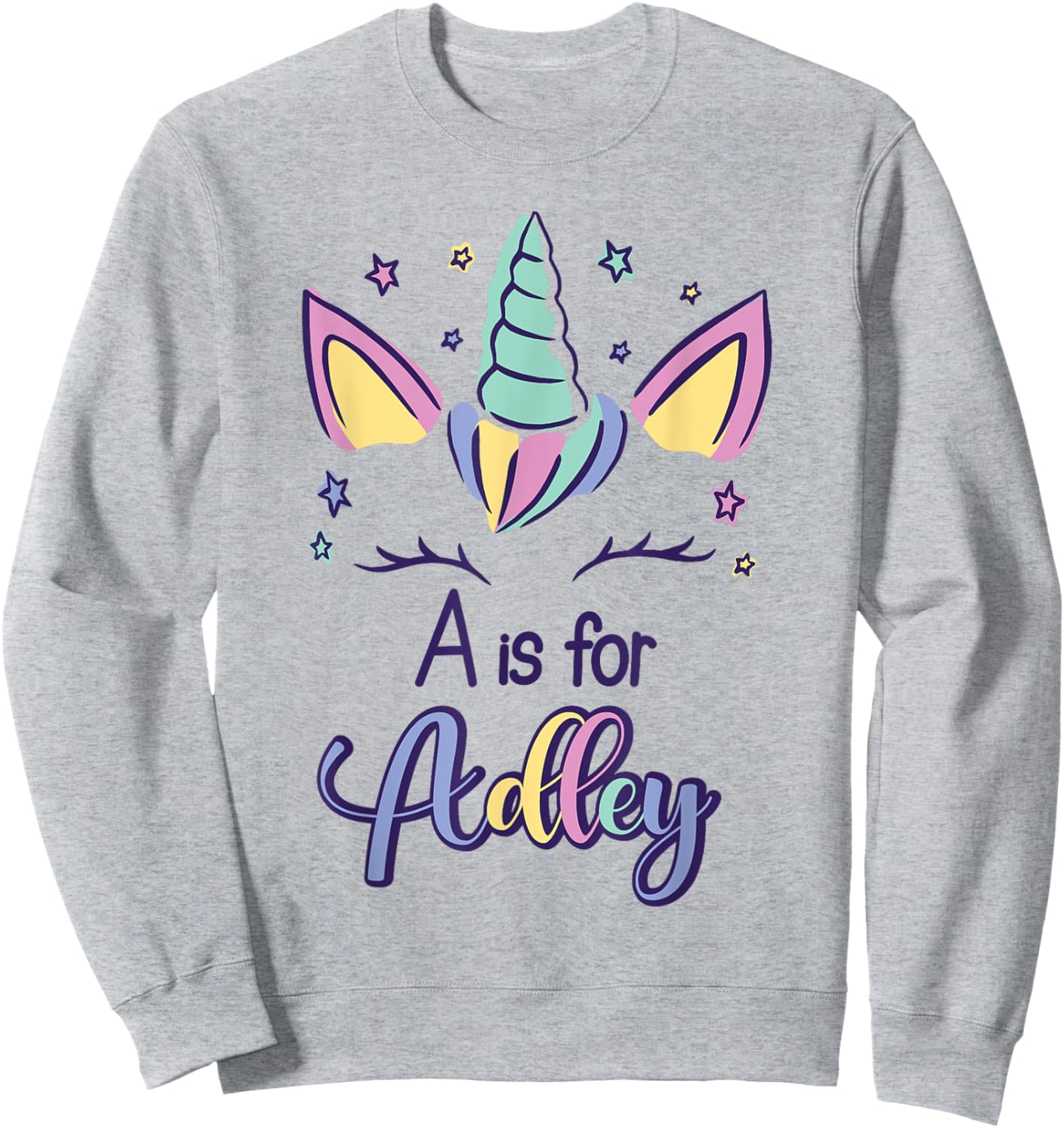 First Name Adley Personalized A Is For Adley Sweatshirt - Sweatshirt | Ash