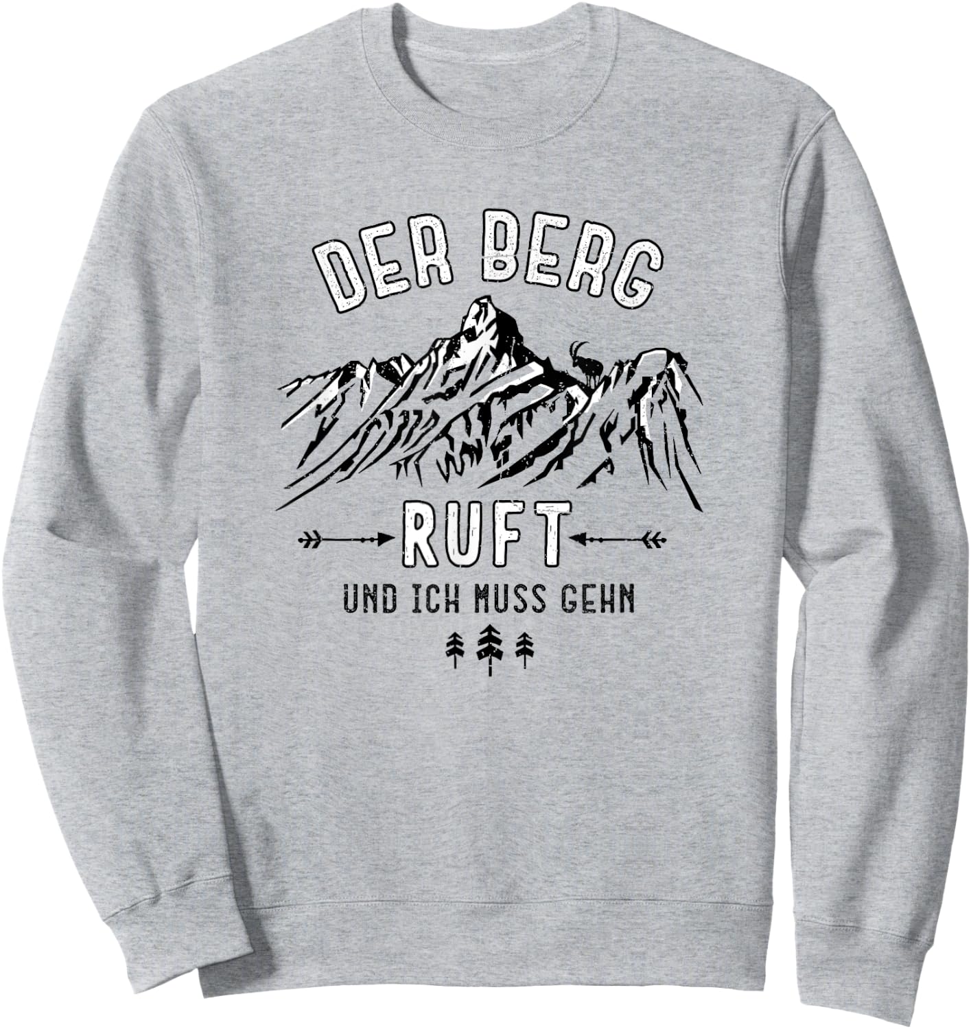 Der Berg ruft - Mountains Calling in german Sweatshirt - Sweatshirt | Ash