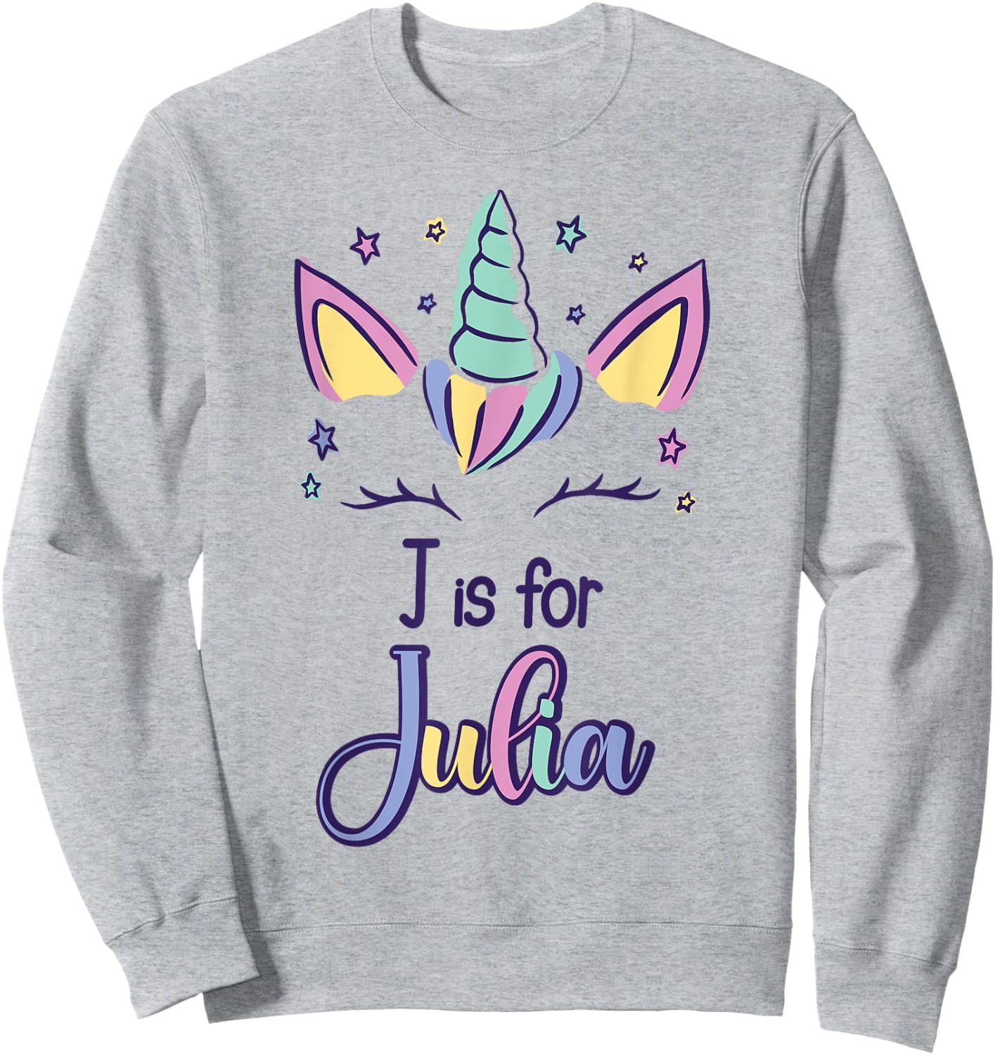 First Name Julia Personalized J Is For Julia Sweatshirt - Sweatshirt | Ash