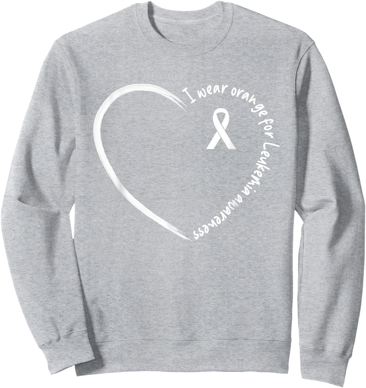 I Wear Orange For Leukemia Awareness Shirts Sweatshirt - Sweatshirt | Ash