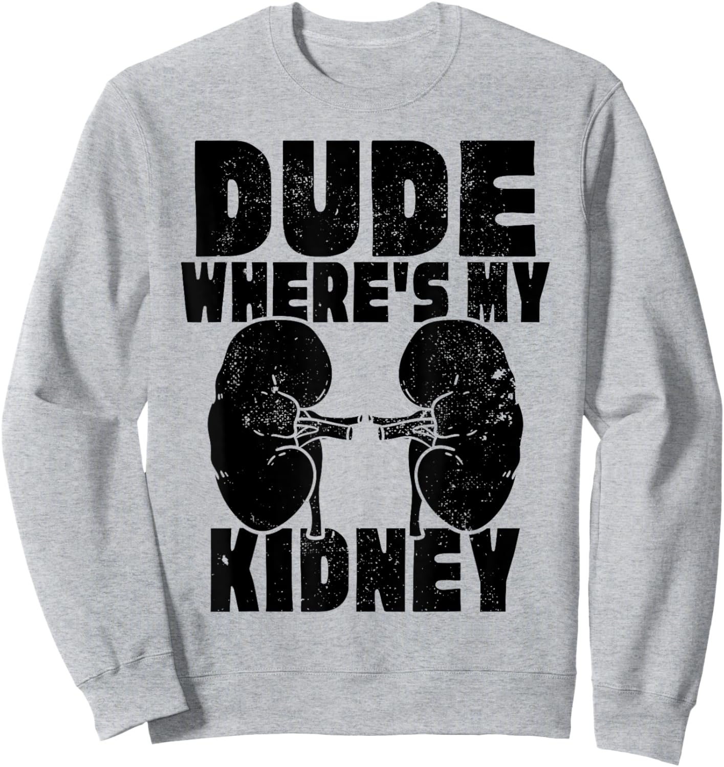 Cool Living Kidney Donor Gifts, Donor Art, Organ Donation Sweatshirt - Sweatshirt | Ash