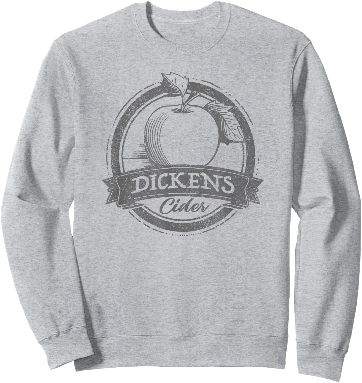 Drinking Humor Funny Dickens Cider Sweatshirt - Sweatshirt | Ash