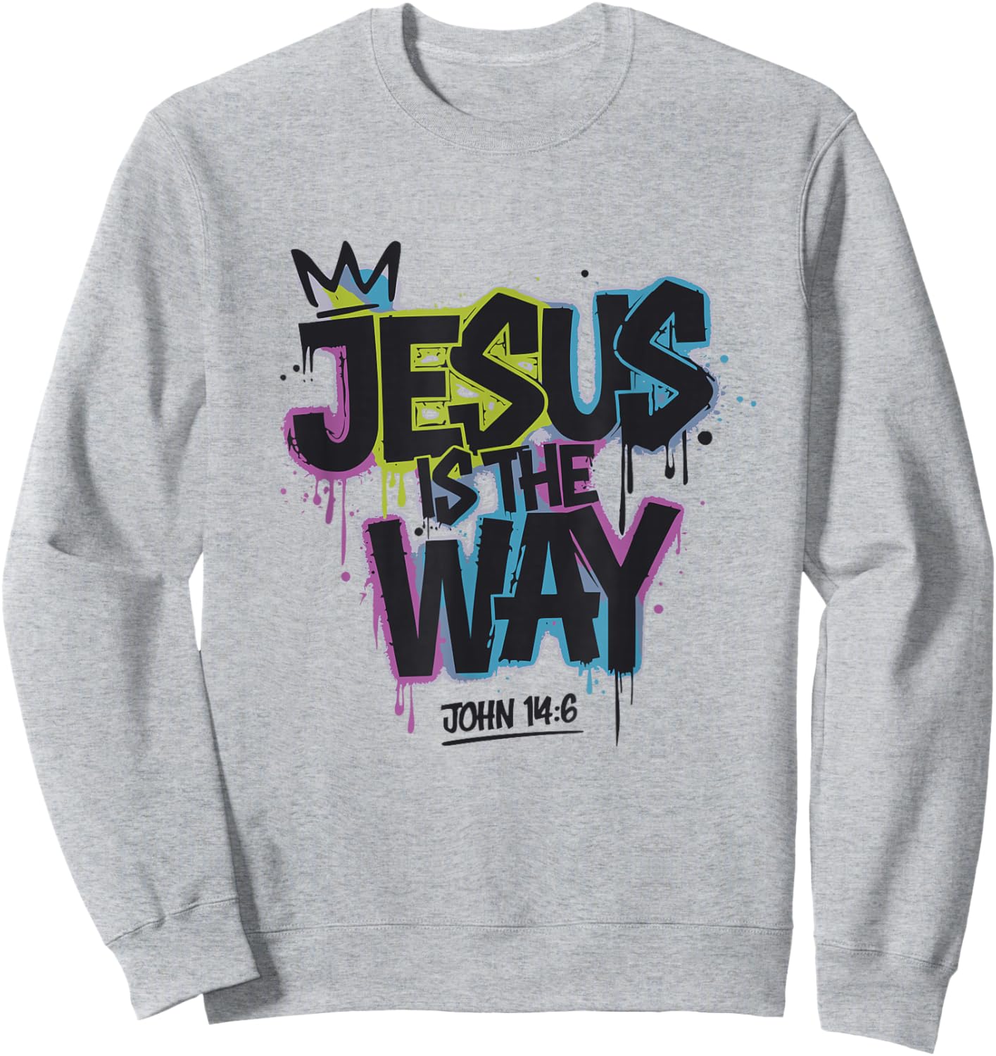 Jesus Ist Der Weg Graffiti Bibelvers Sweatshirt - Sweatshirt | Ash