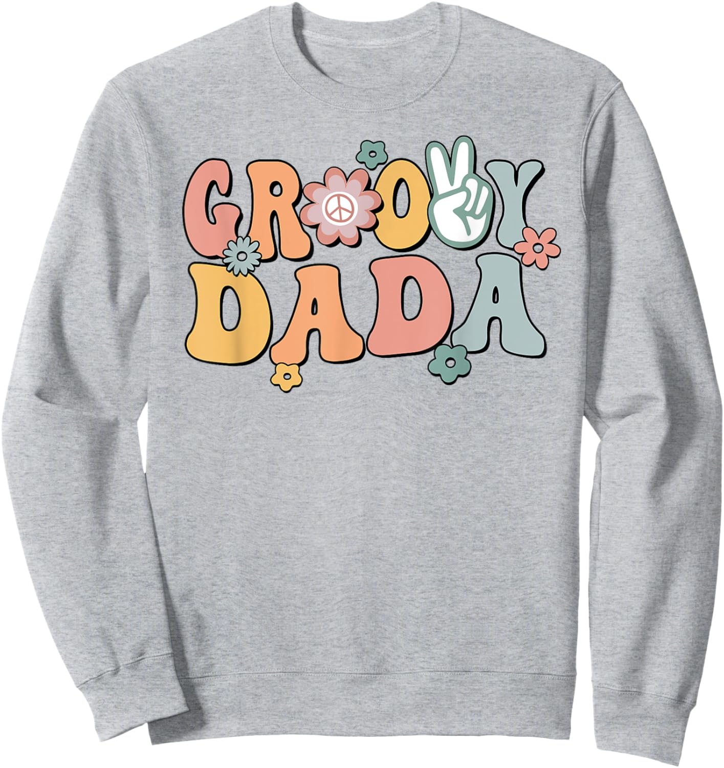 Groovy Dada Retro Dad Matching Family 1st Birthday Party Sweatshirt - Sweatshirt | Ash