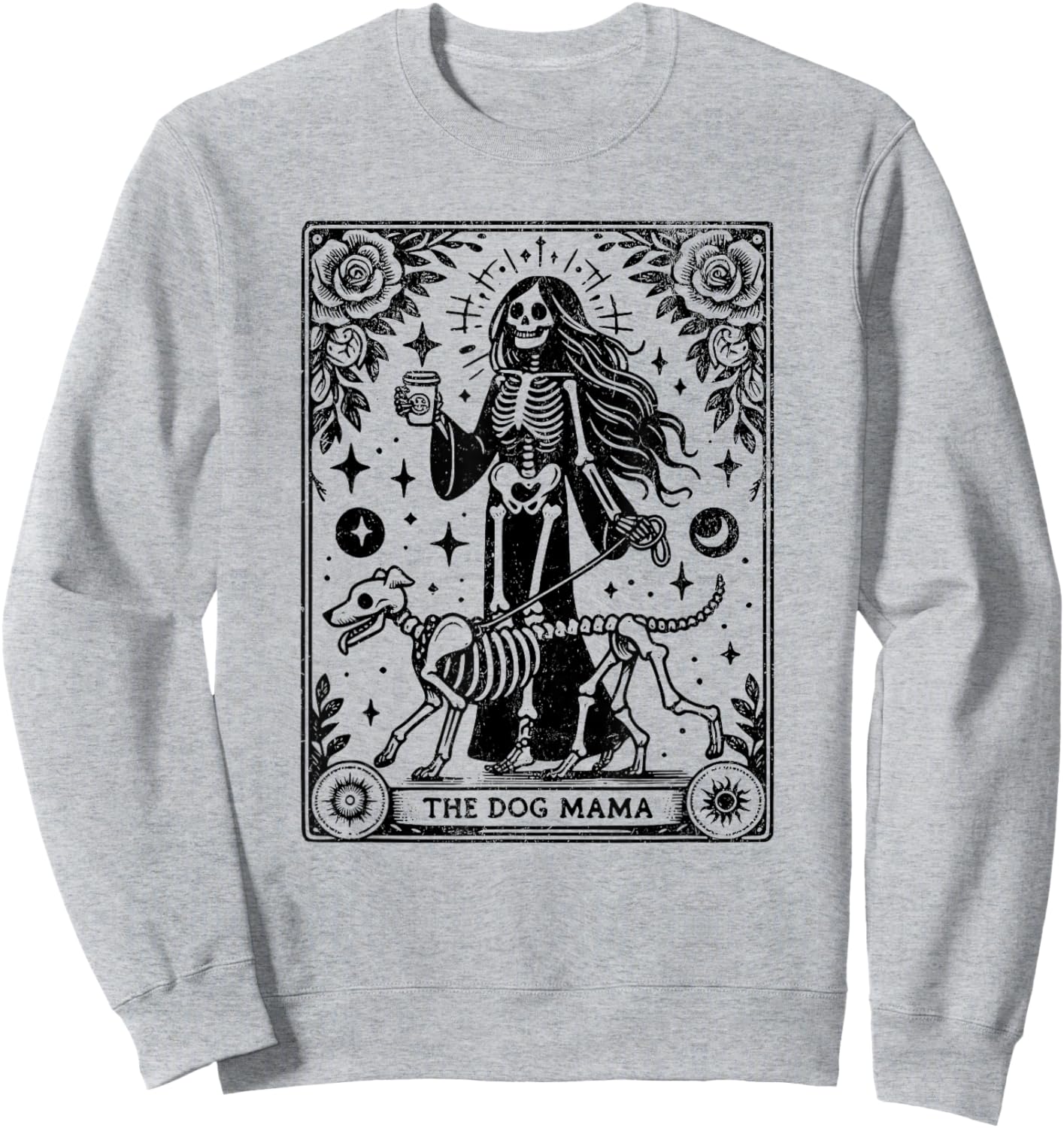 The Dog Mama Tarot Card Funny Skeleton Dog Mom Mother's Day Women Sweatshirt - Sweatshirt | Ash