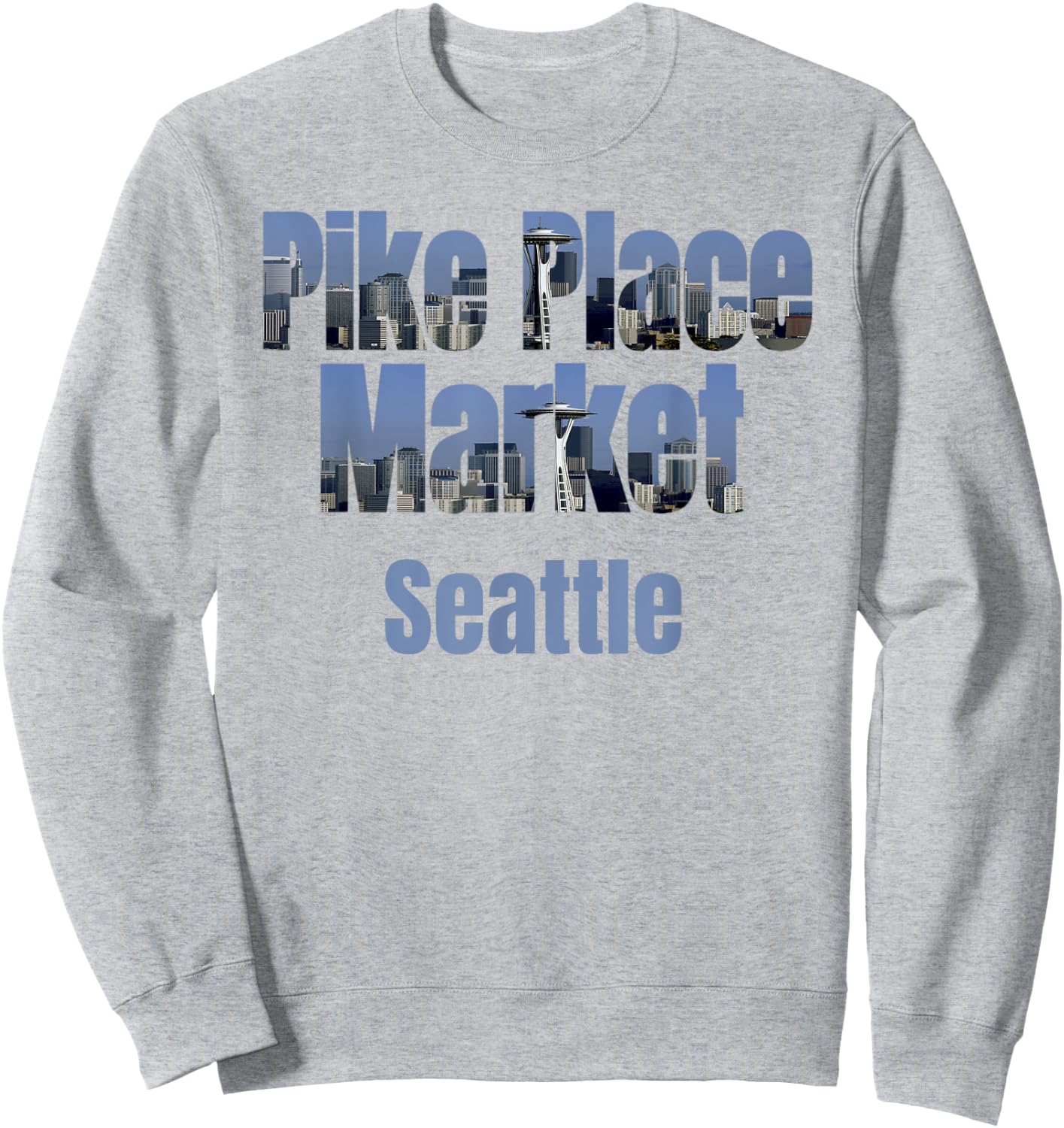 Seattle Skyline, Pike Place Market Neighborhood Shirt Sweatshirt - Sweatshirt | Ash