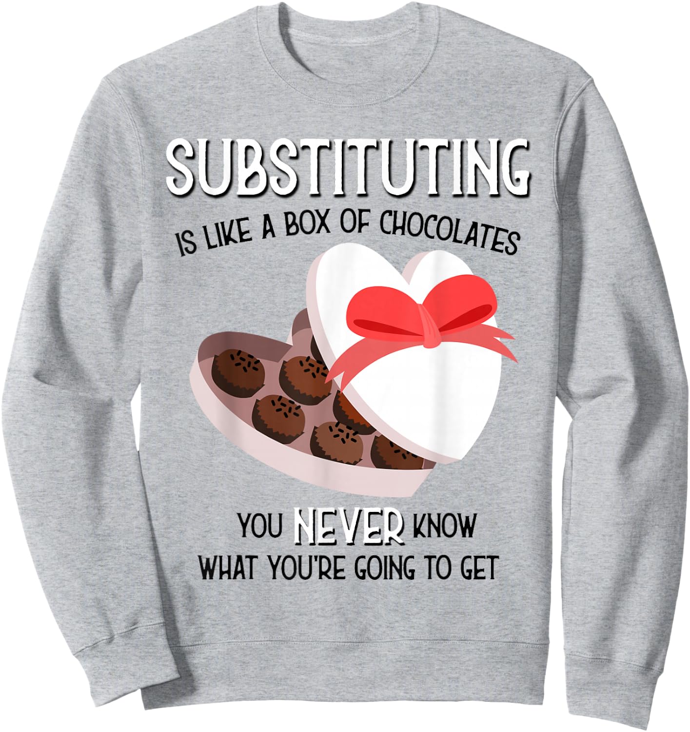 Substitute School Teacher T shirt Valentine s Day Gift Women Sweatshirt - Sweatshirt | Ash