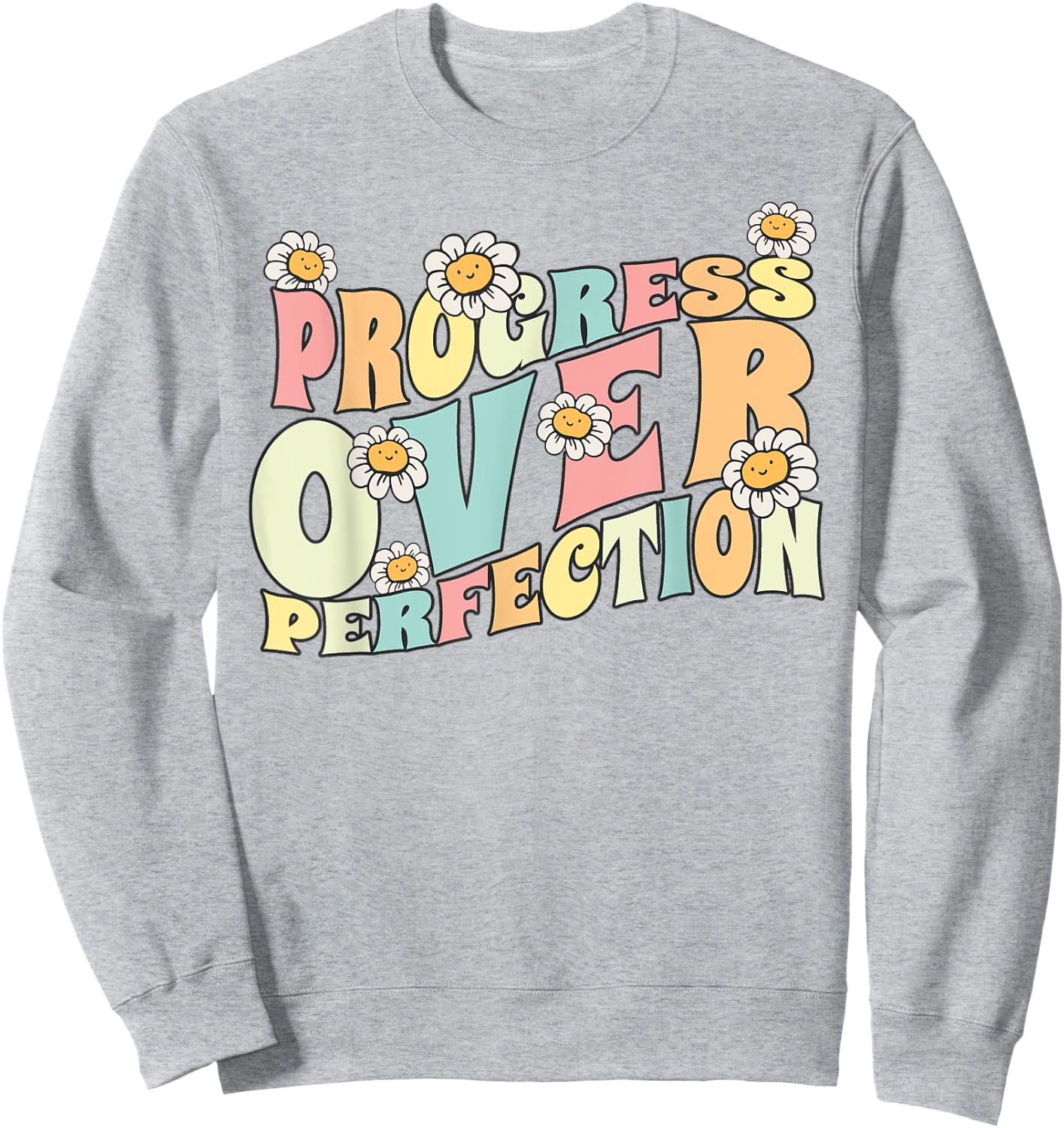 Progress Over Perfection Back to School Teacher and Kids Sweatshirt - Sweatshirt | Ash