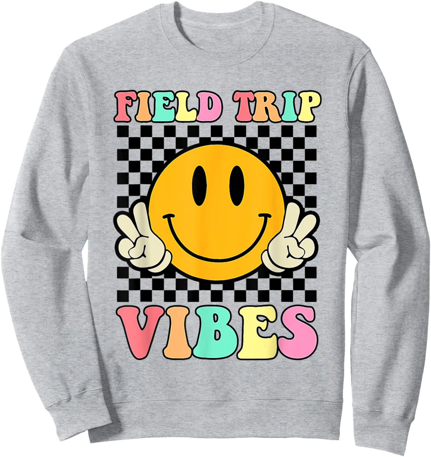 Field Trip Vibes Face Smile Retro Groovy Field Day 2024 Sweatshirt - Sweatshirt | Ash