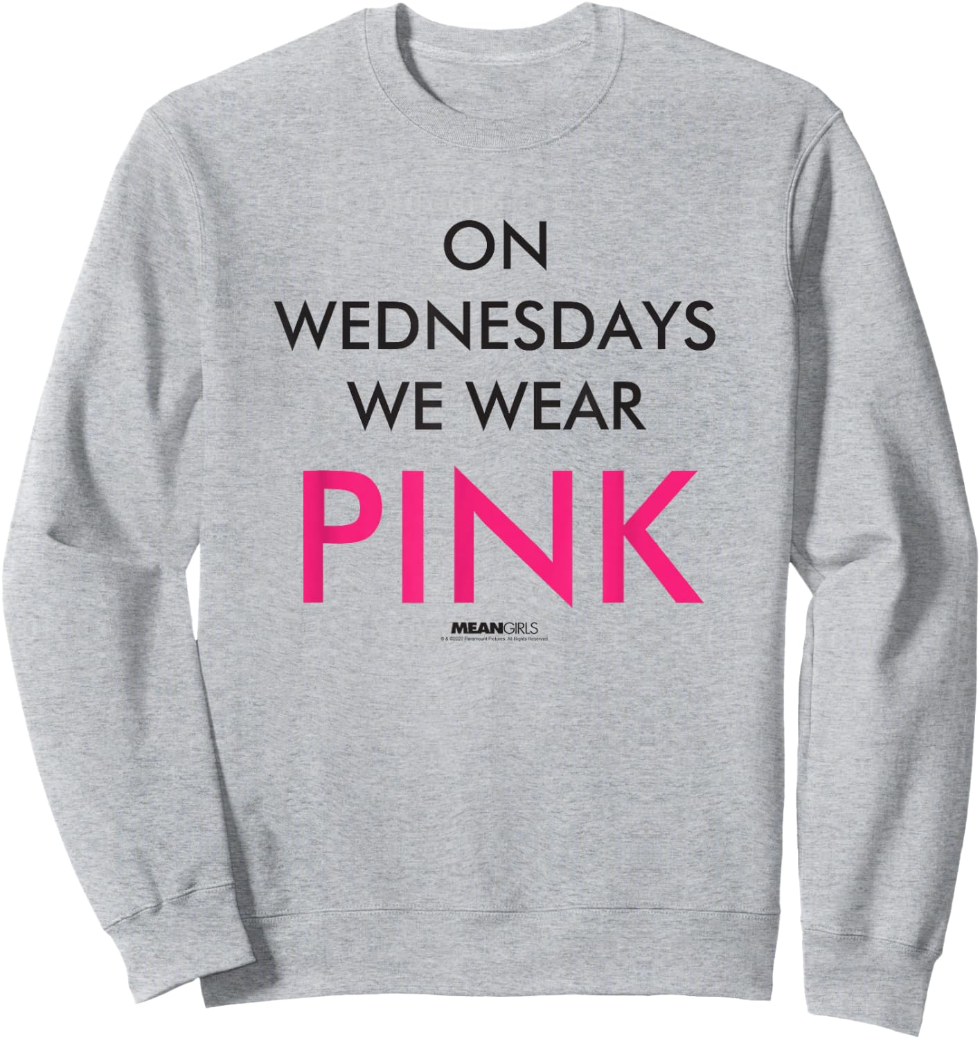 Mean Girls Wednesdays We Wear Pink Text Y2K Movie Sweatshirt - Sweatshirt | Ash