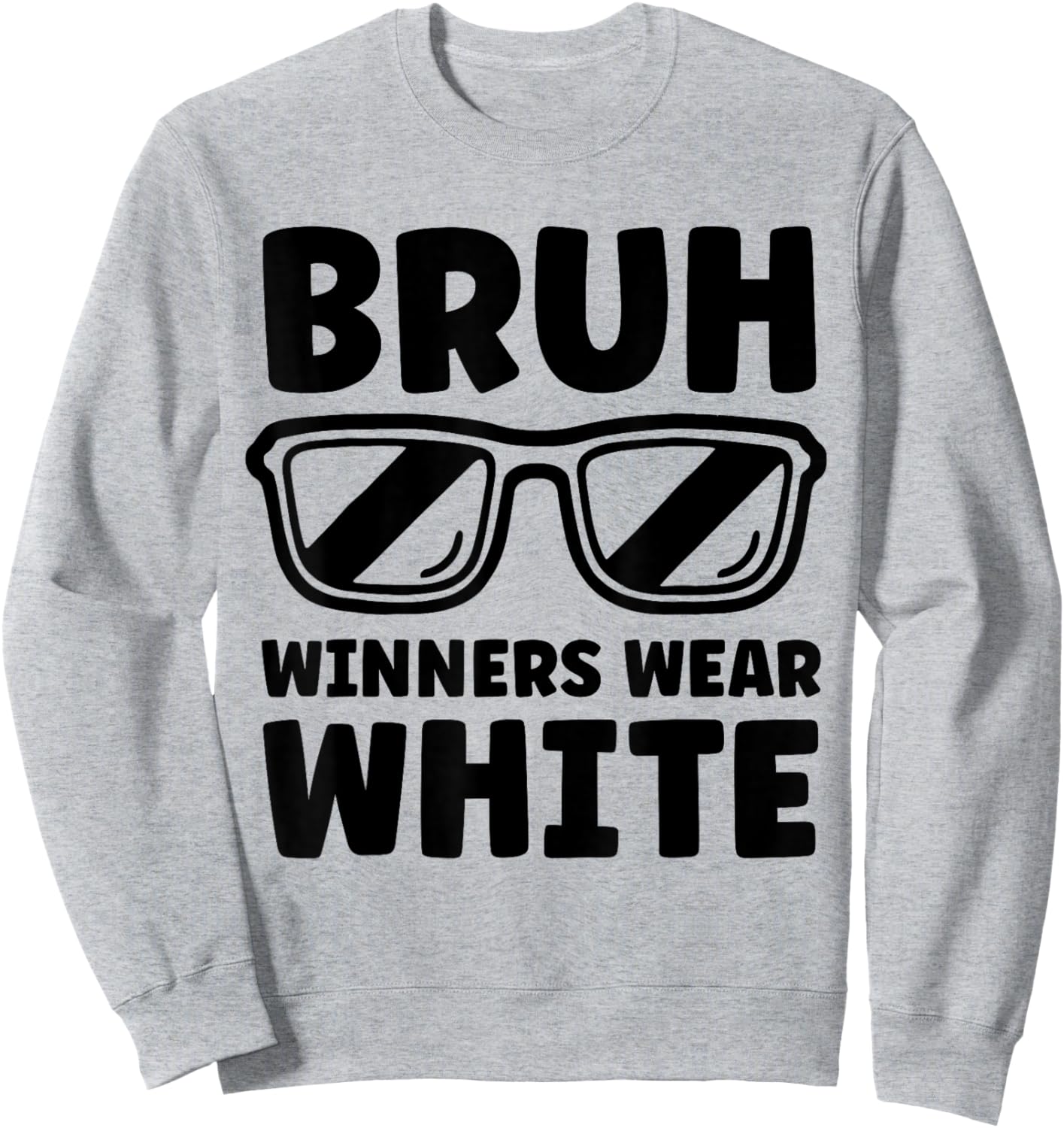 Winners Wear White Team Spirit Week Game Color Sports Day Sweatshirt - Sweatshirt | Ash