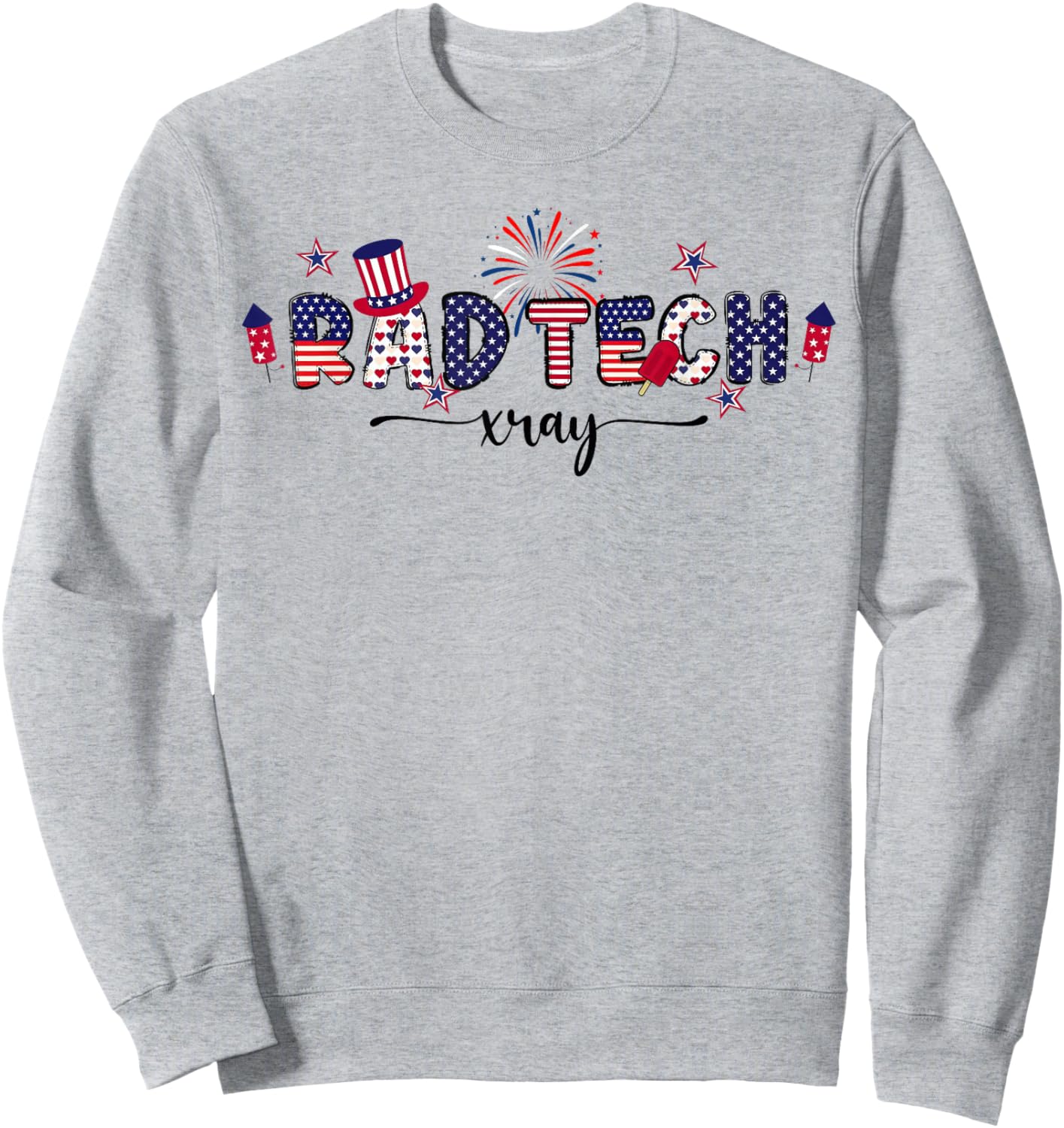 Rad Tech Xray Radiology Fireworks 4th Of July Sweatshirt - Sweatshirt | Ash