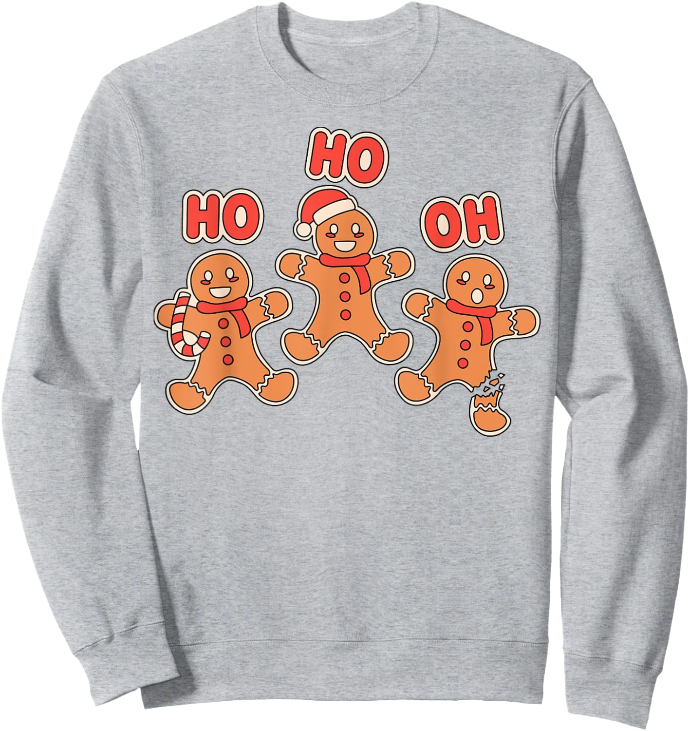 Ho Ho Oh Snap Gingerbread Man Broken Leg Christmas Shirt Sweatshirt - Sweatshirt | Ash