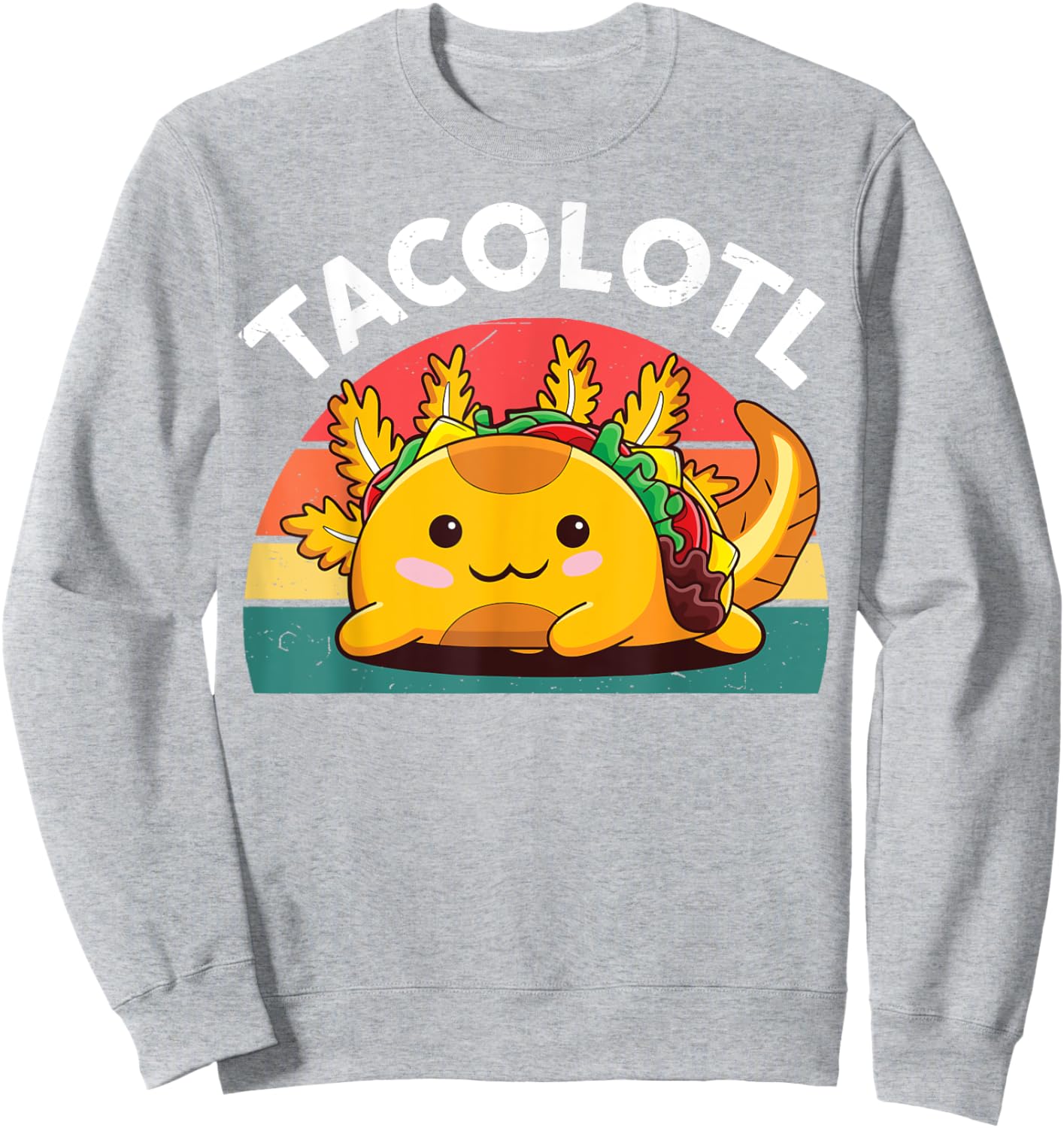 Taco Axolotl-Shirt Funny Taco Tuesday Mexican Sweatshirt - Sweatshirt | Ash