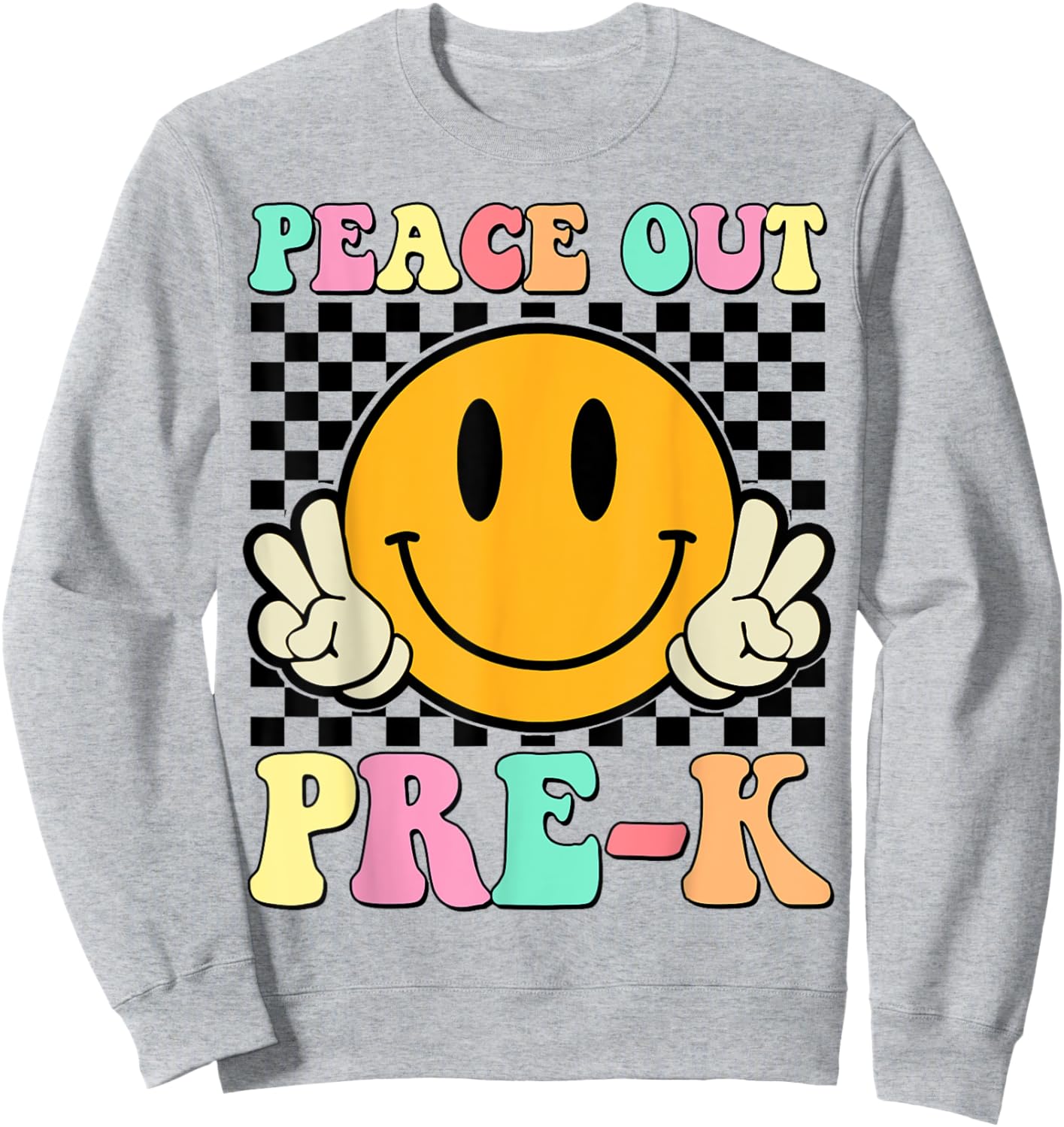 Peace Out Pre-K Retro Smile Teacher Kids Last Day Of School Sweatshirt - Sweatshirt | Ash