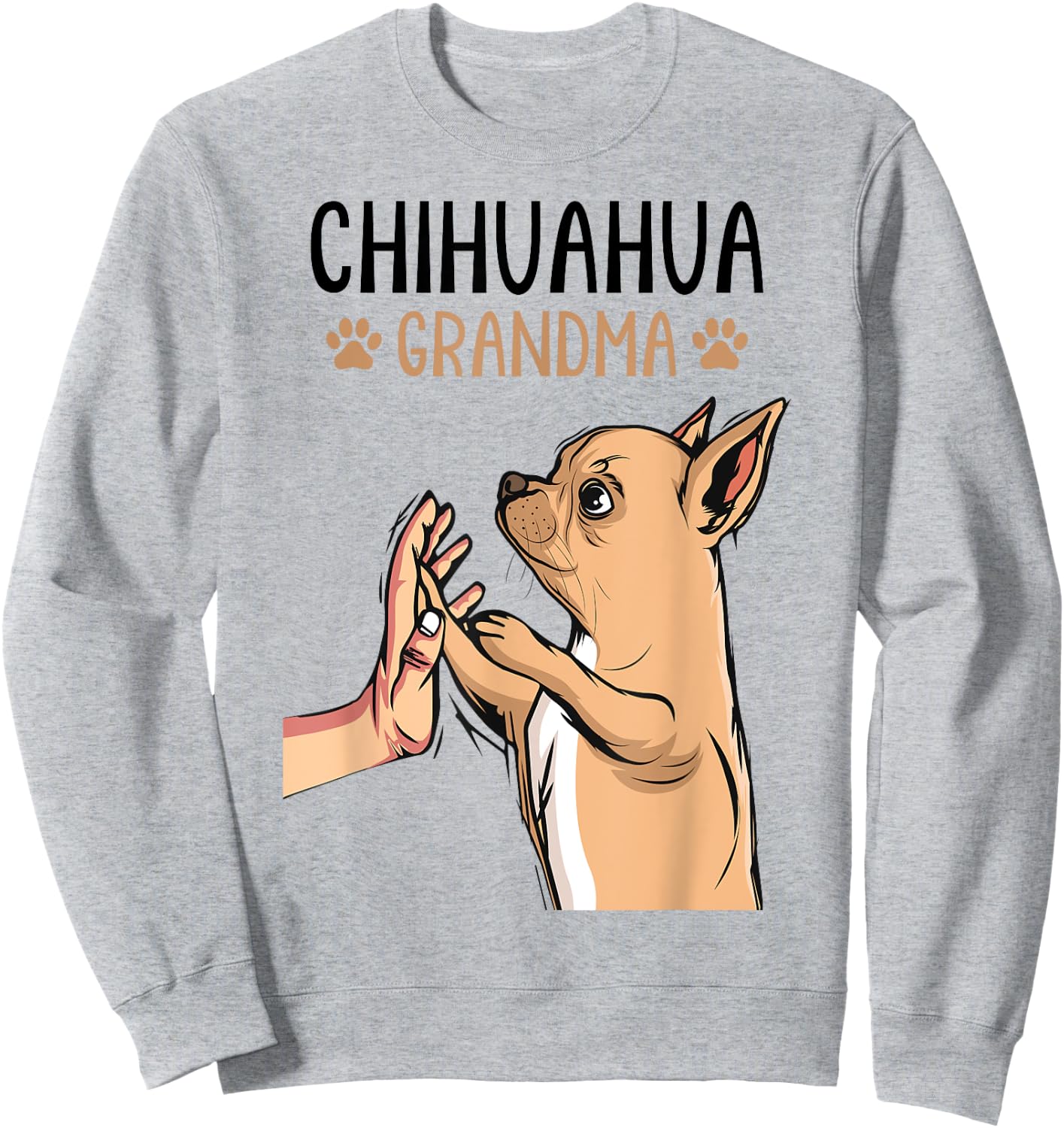 Chihuahua Grandma Funny Dog Mother´s Day Women Sweatshirt - Sweatshirt | Ash