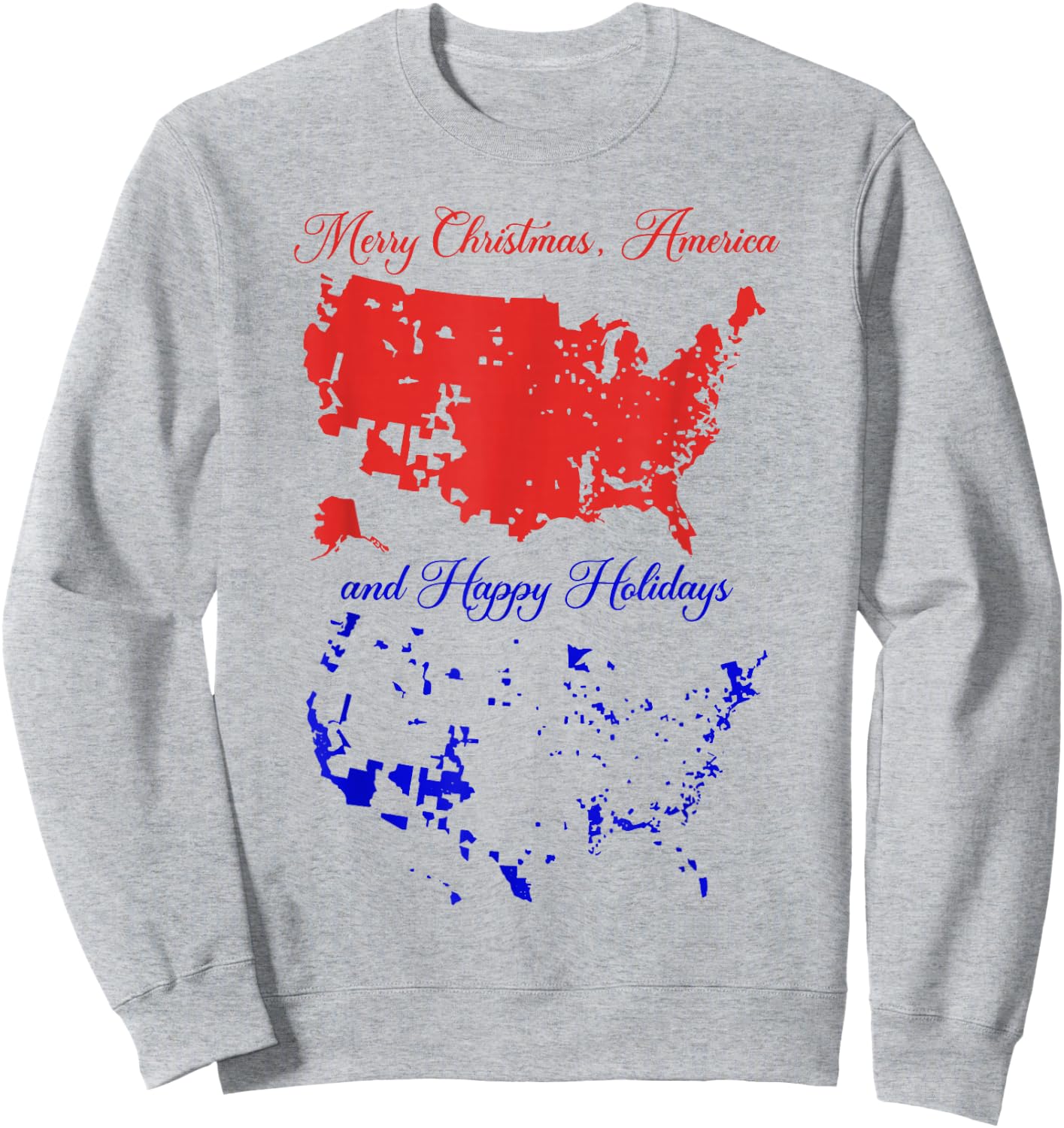 Merry Christmas America And Happy Holidays Election Map Sweatshirt - Sweatshirt | Ash