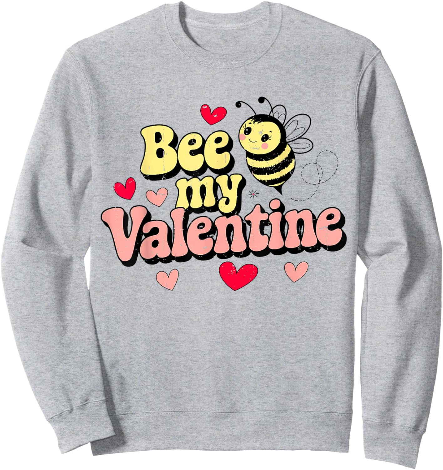 Bee My Valentine Funny Honey Bees Valentines Day Bee Lovers Sweatshirt - Sweatshirt | Ash