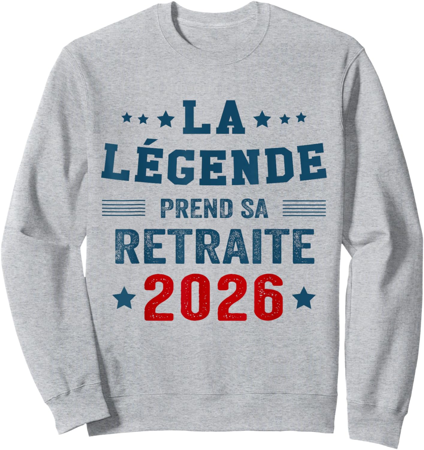 La Légende Prend Sa Retraite -Retraité 2026 Sweatshirt - Sweatshirt | Ash