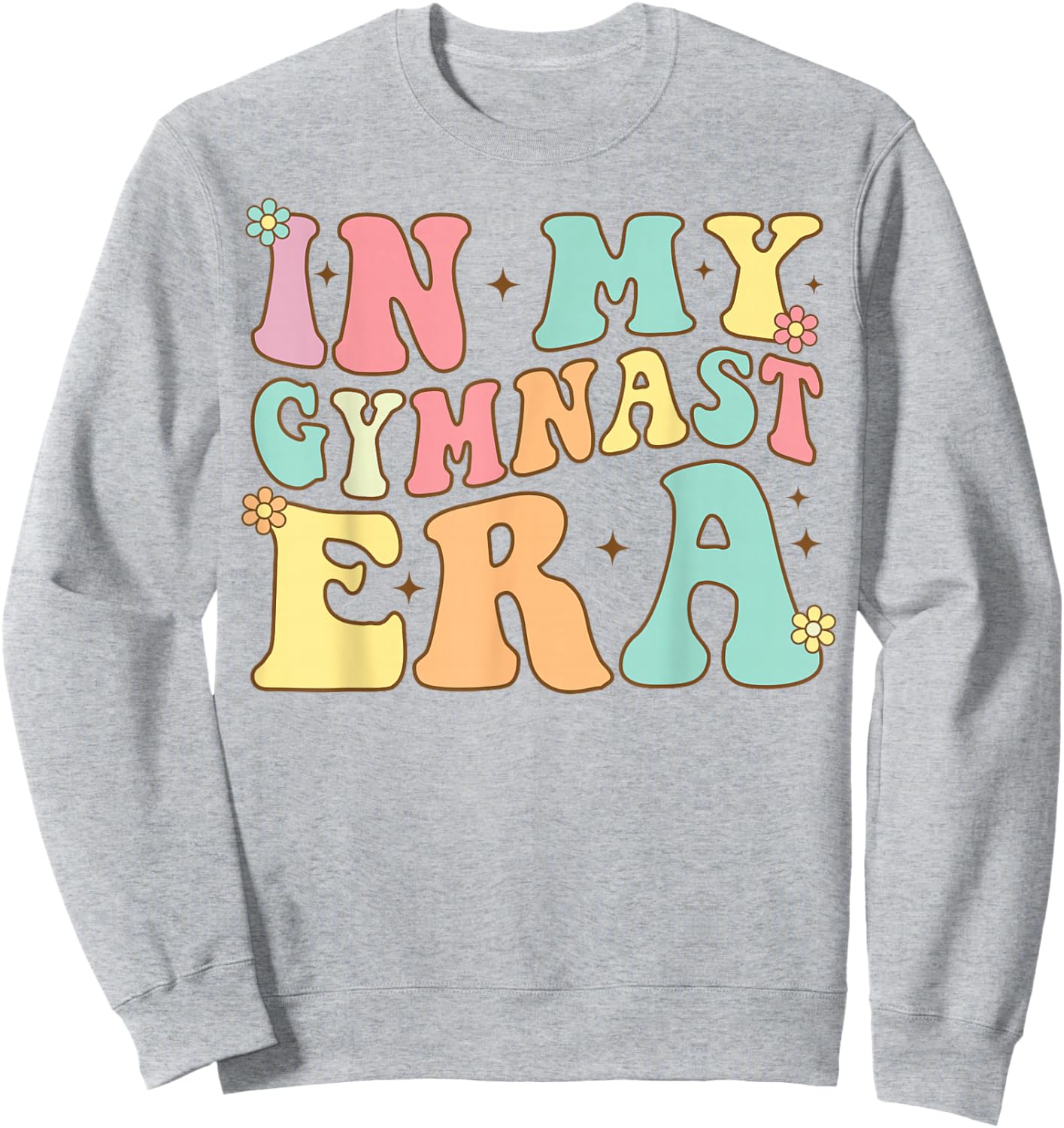Groovy In My Gymnast Era Gymnast Gymnastic Sweatshirt - Sweatshirt | Ash