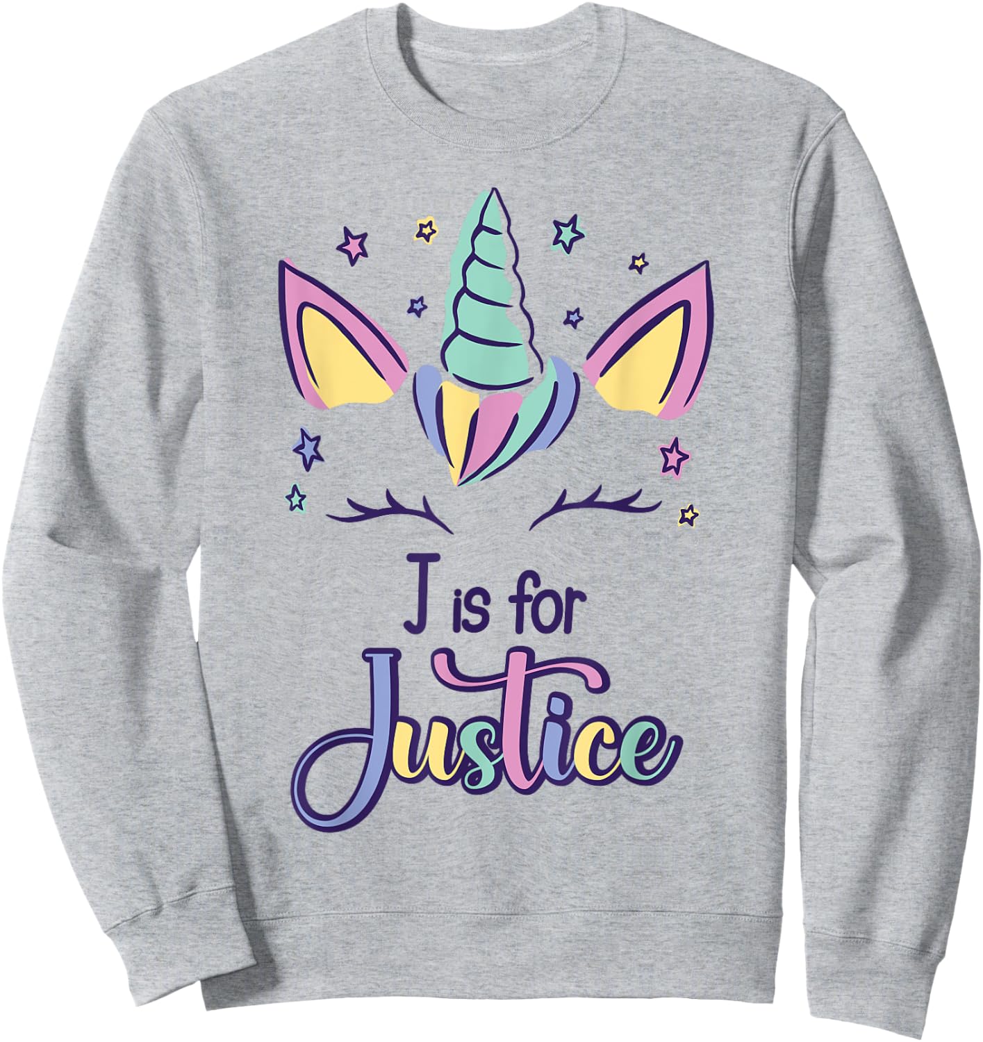 First Name Justice Personalized J Is For Justice Sweatshirt - Sweatshirt | Ash