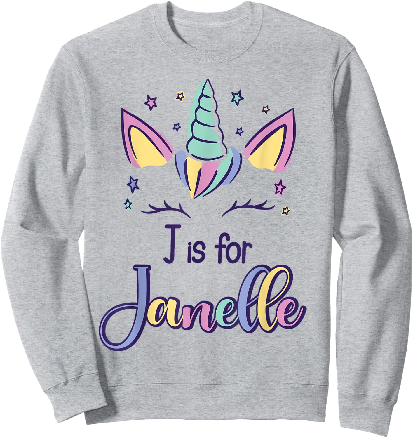 First Name Janelle Personalized J Is For Janelle Sweatshirt - Sweatshirt | Ash