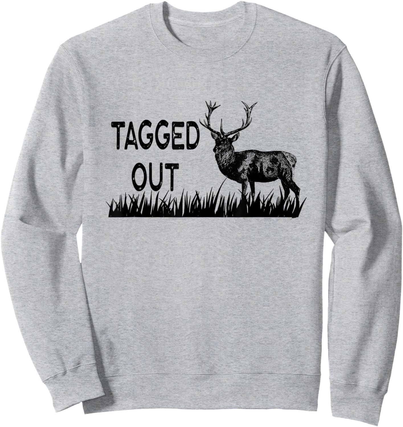 Tagged Out Vintage Graphic Hunter Hunt Elk Deer Antler Rack Sweatshirt - Sweatshirt | Ash