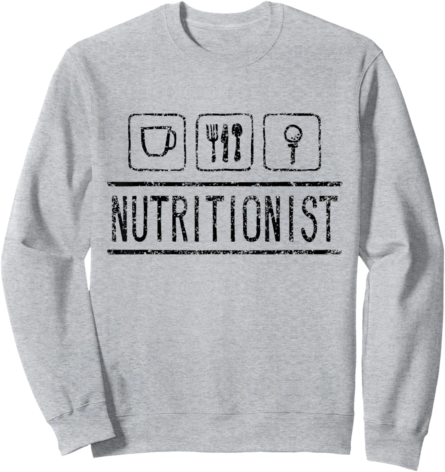 Nutritionists Nutritionist Dietician Dietitian Nutrition Sweatshirt - Sweatshirt | Ash
