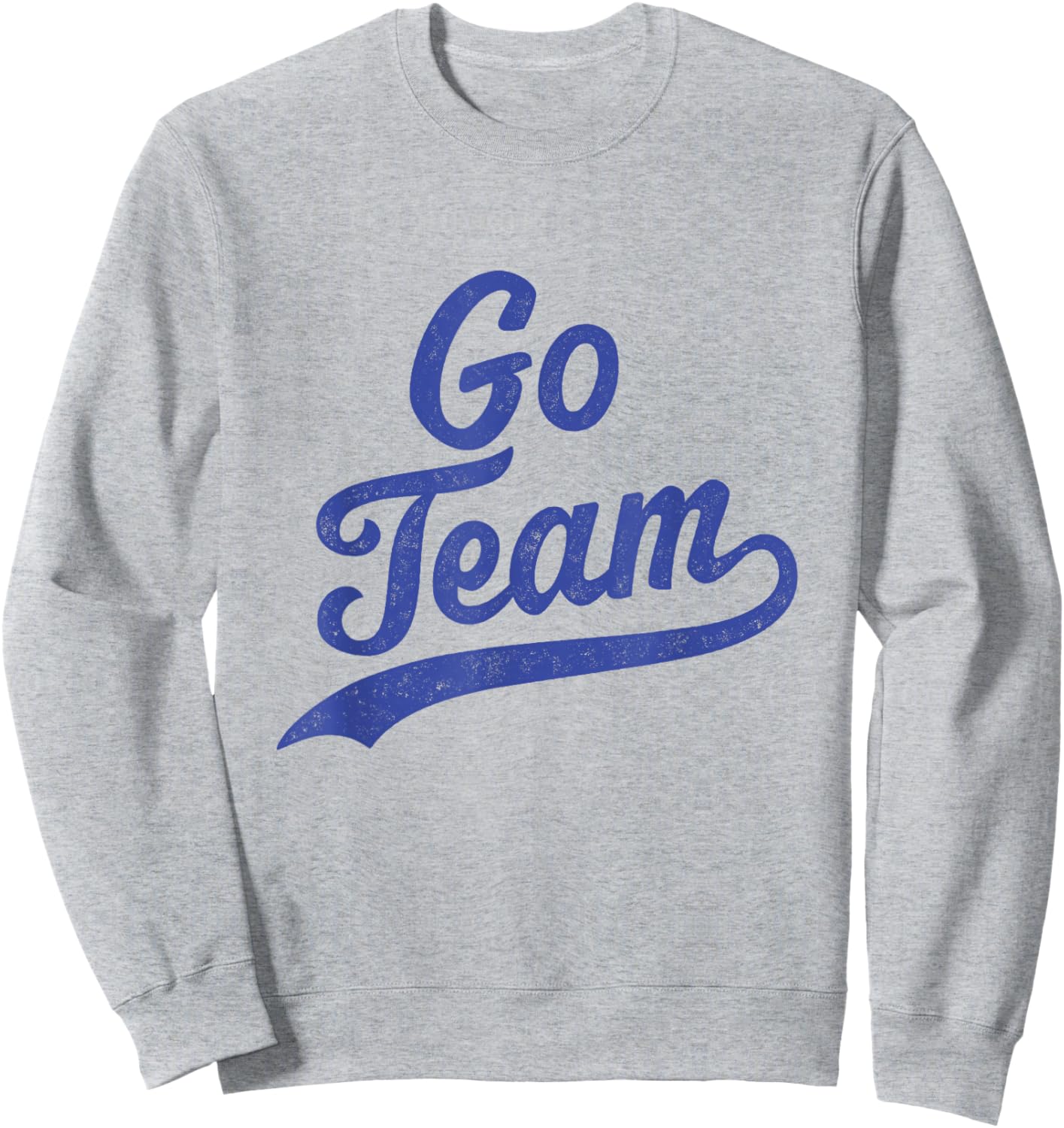 Go Team Sweatshirt - Sweatshirt | Ash