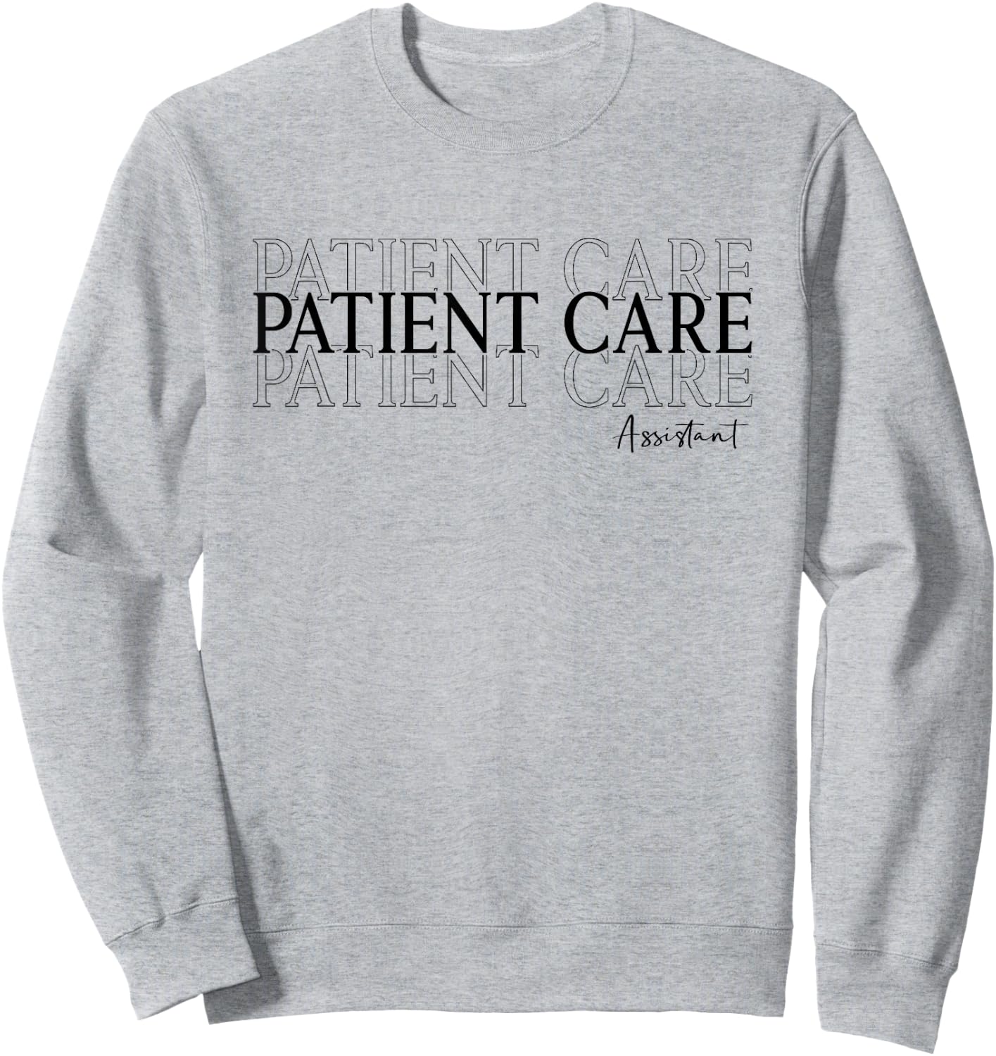 Patient Care Assistant PCA Appreciation Week Healthcare Sweatshirt - Sweatshirt | Ash