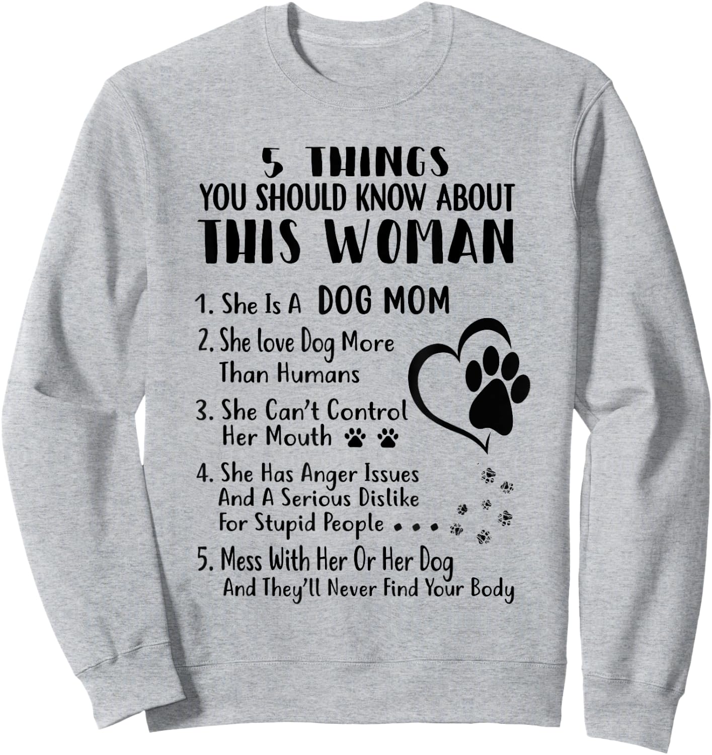 5 Things You Should Know About This Dog Mom Sweatshirt - Sweatshirt | Ash