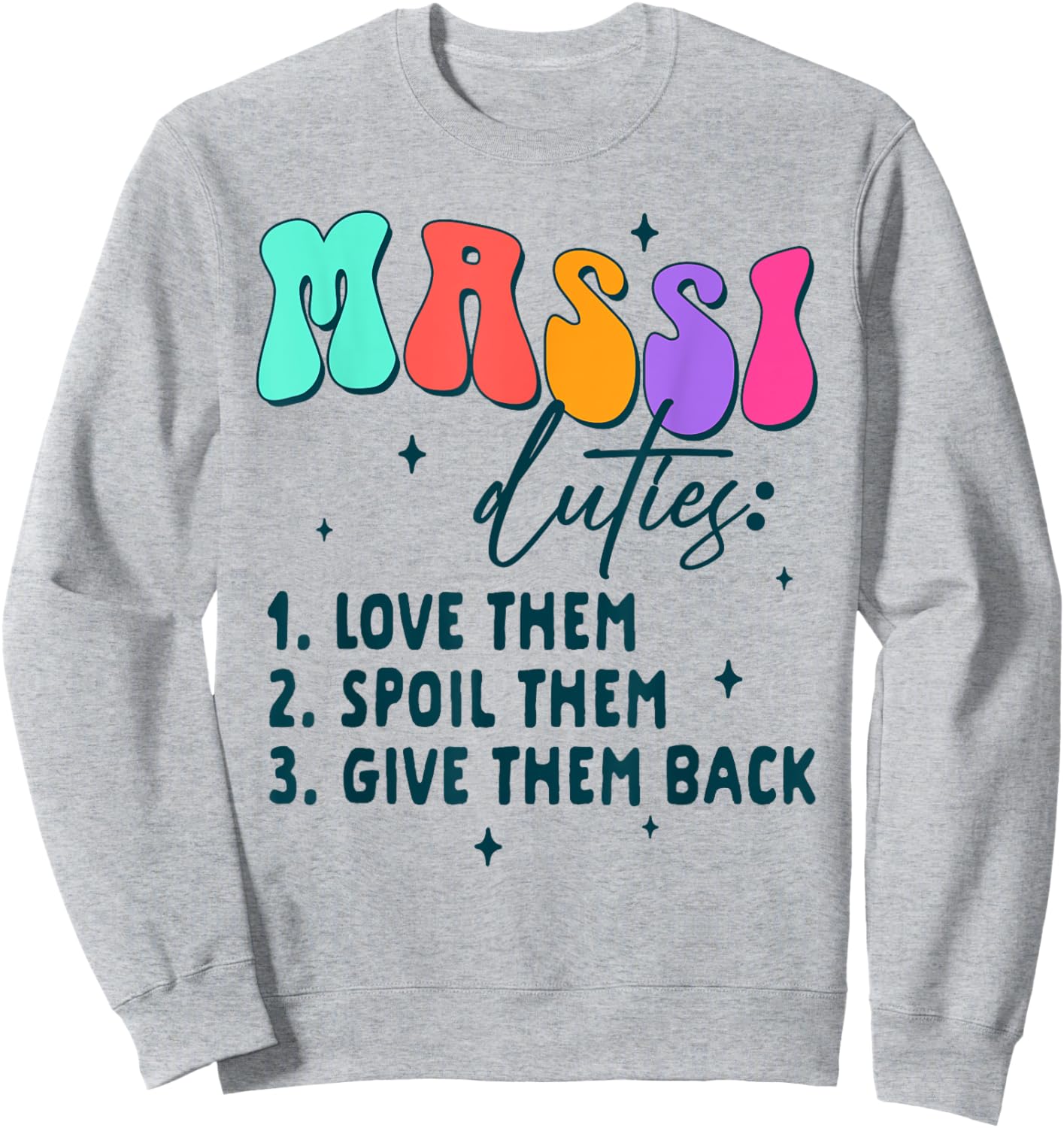 Indian Auntie Punjabi Desi Massi Duties Love Them Spoil Them Sweatshirt - Sweatshirt | Ash