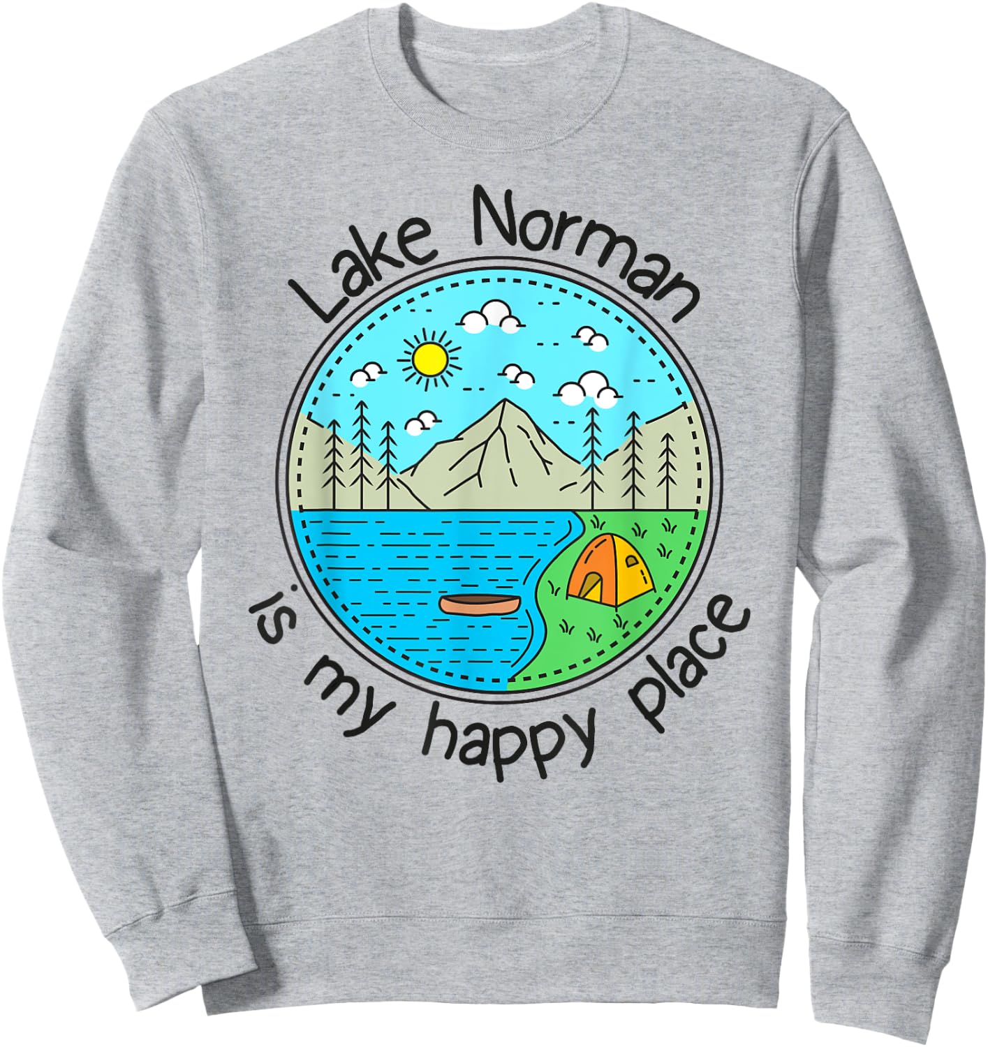 Fishing Boating Camping - My Happy Place Lake Norman Sweatshirt - Sweatshirt | Ash