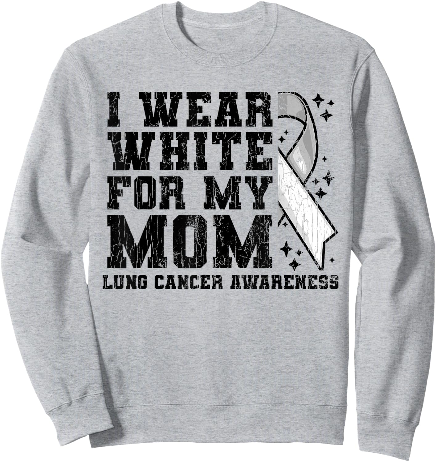 Lung Cancer Awareness White Ribbon Mum Gift Sweatshirt - Sweatshirt | Ash