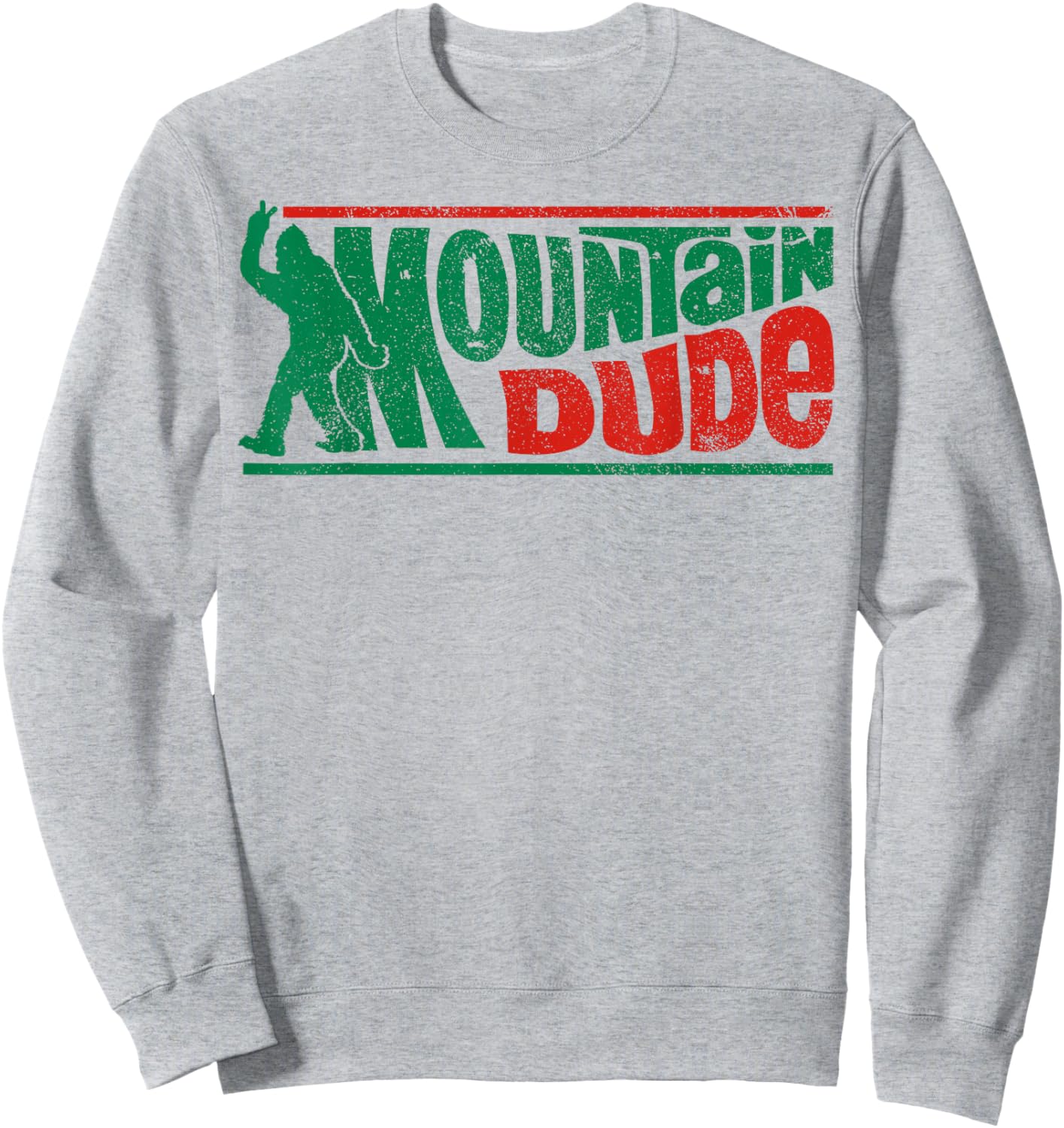 Mountain Dude Funny Bigfoot Sasquatch Rock On Hiking Vintage Sweatshirt - Sweatshirt | Ash