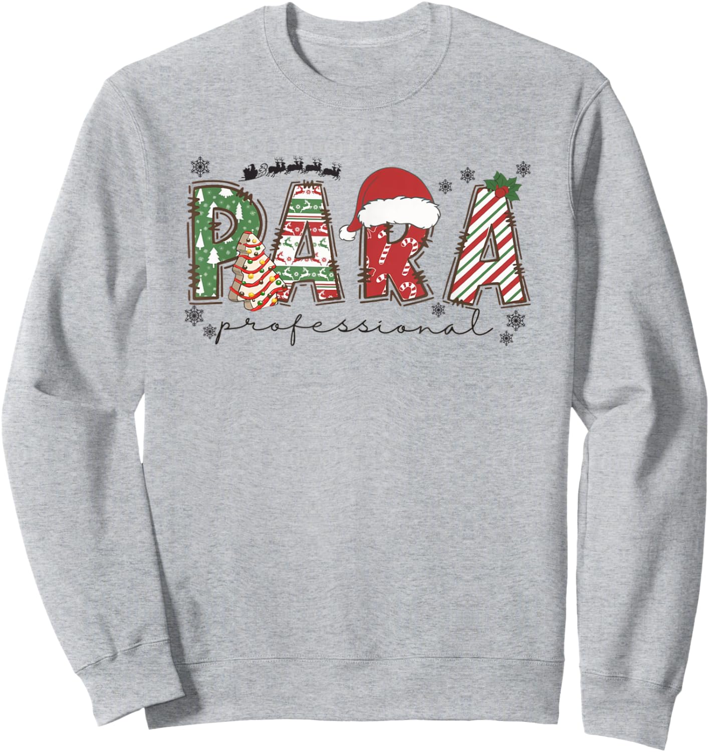 Women Paraprofessional Christmas Para Teacher Assistant Sweatshirt - Sweatshirt | Ash