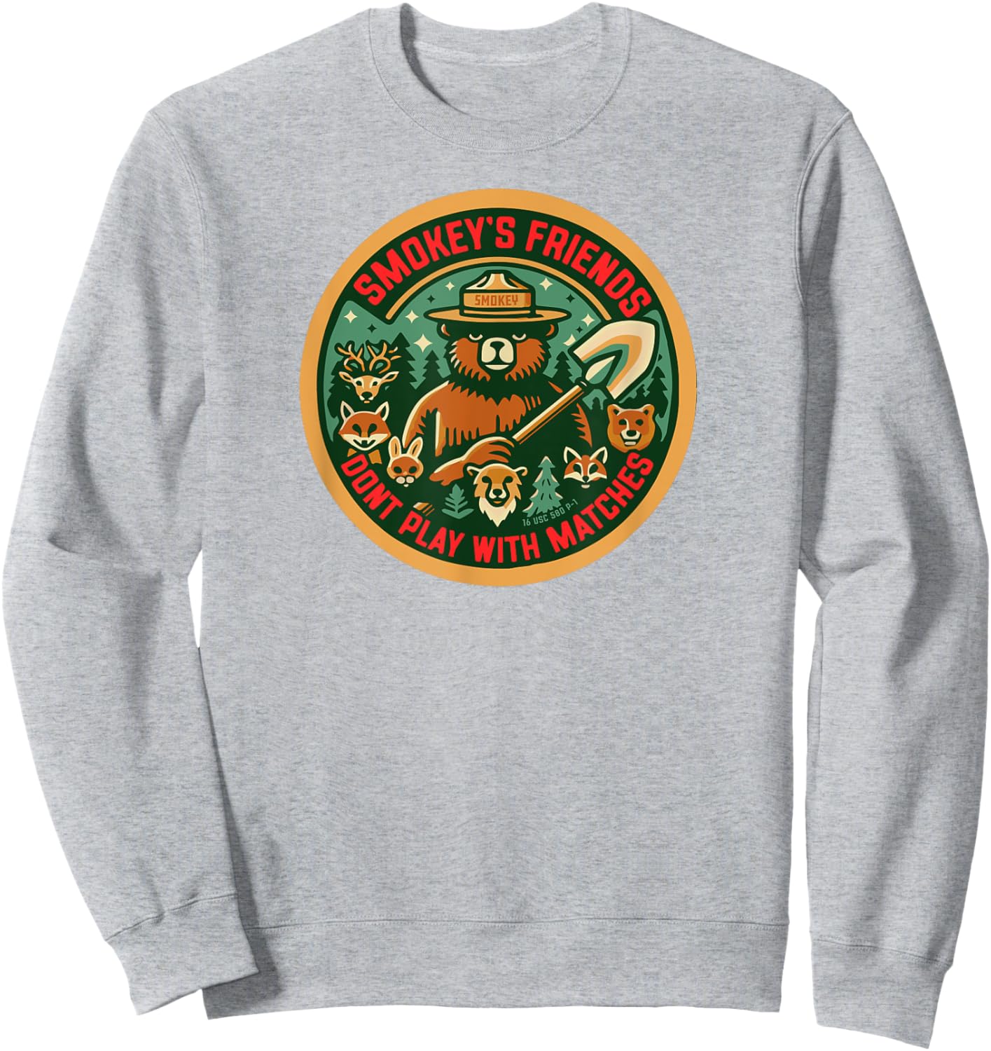 Smokey Bear's Forest Friends Don't Play With Matches Retro Sweatshirt - Sweatshirt | Ash